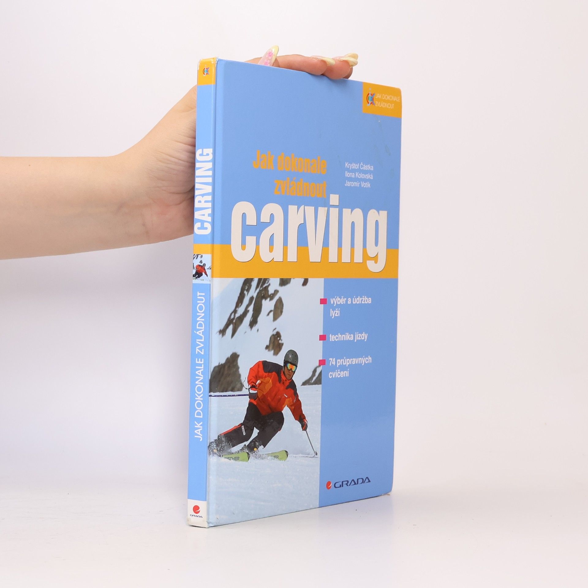 Ilona Kolovská Jak dokonale zvládnout carving