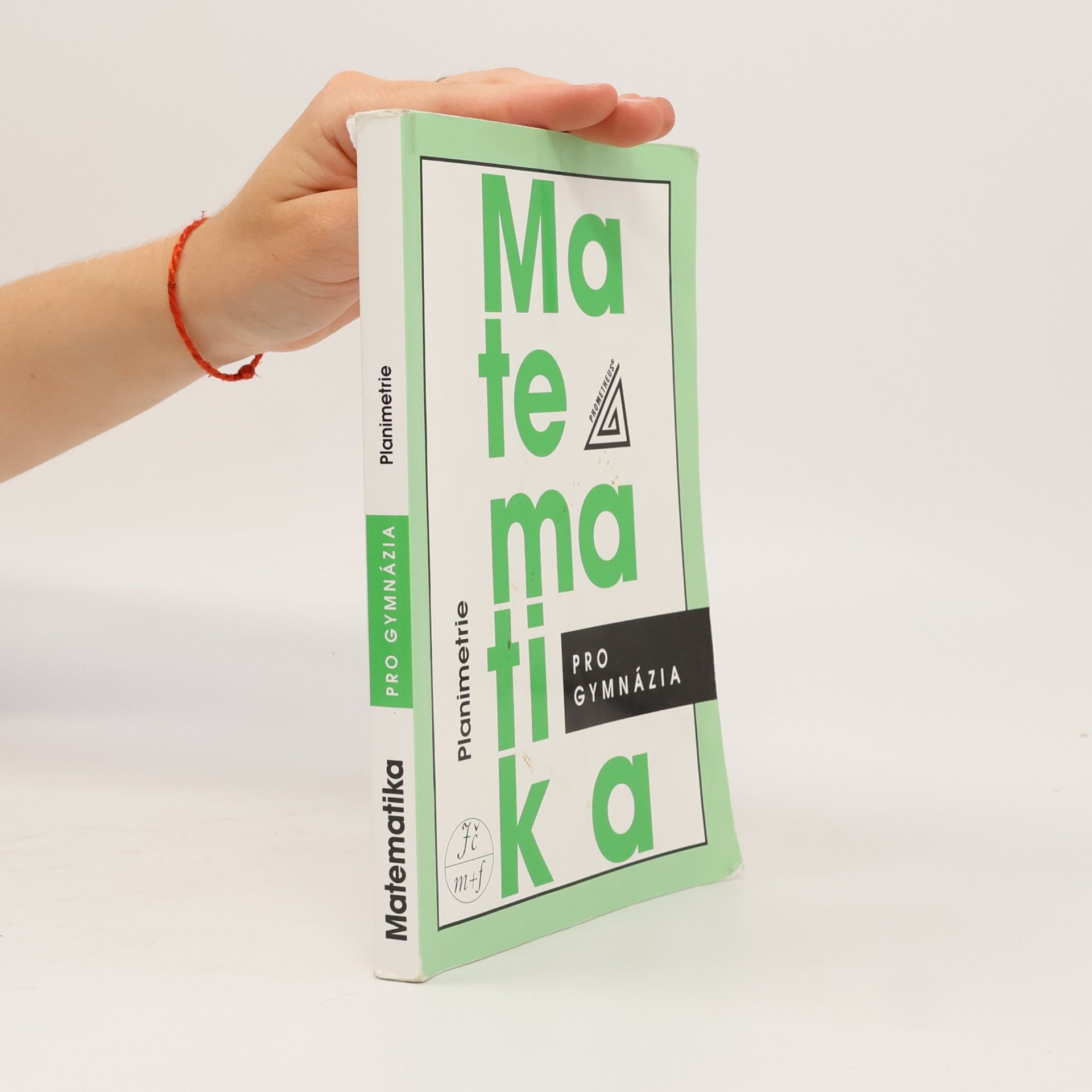 Eva Pomykalová Matematika pro gymnázia: planimetrie