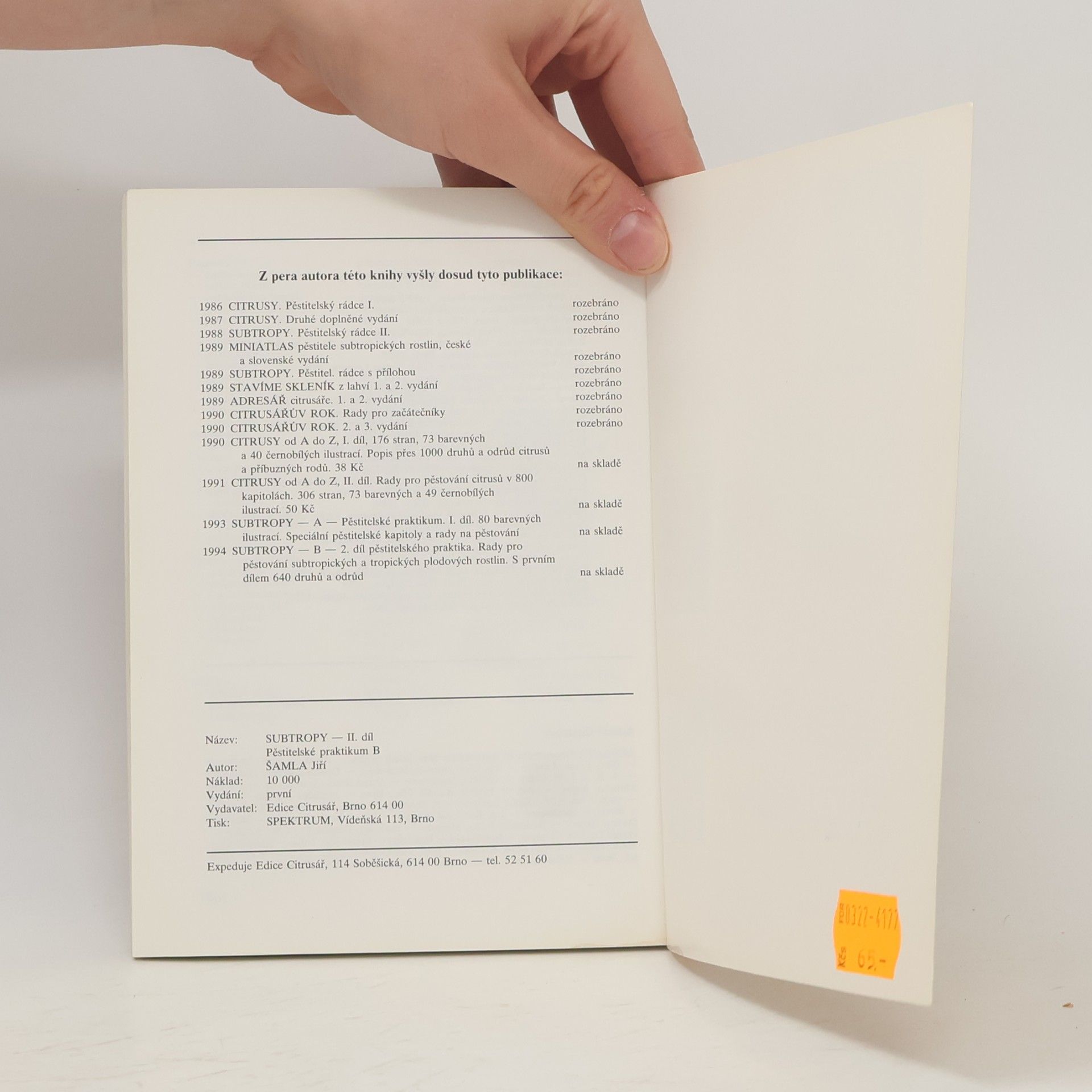 Jiří Šamla Subtropy. Pěstitelské praktikum. 2. díl