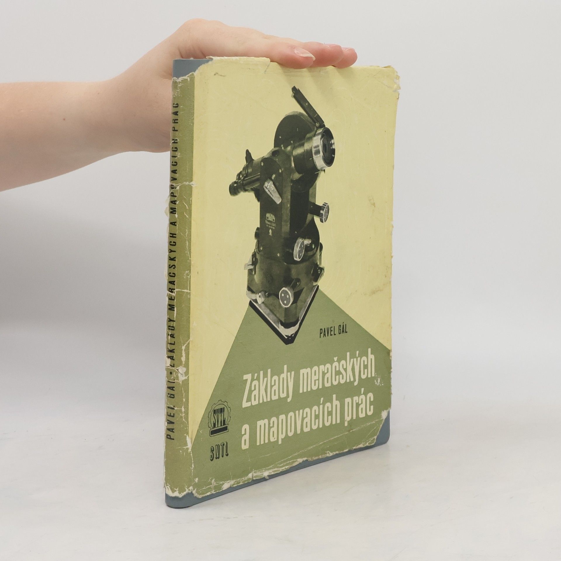 Pavel Gál Základy meračských a mapovacích prác