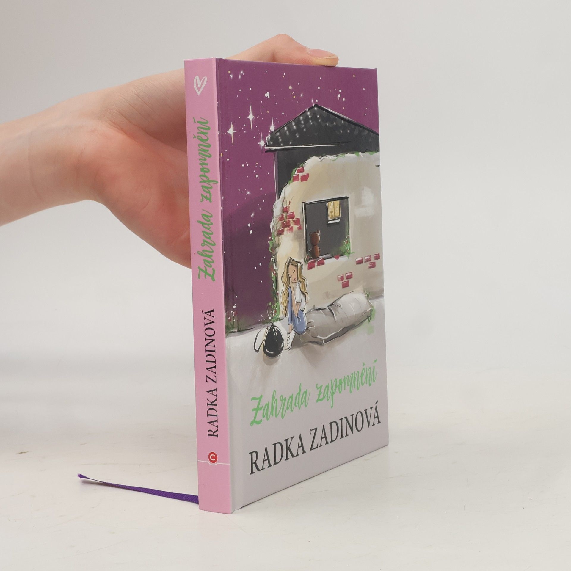 Radka Zadinová Zahrada zapomnění