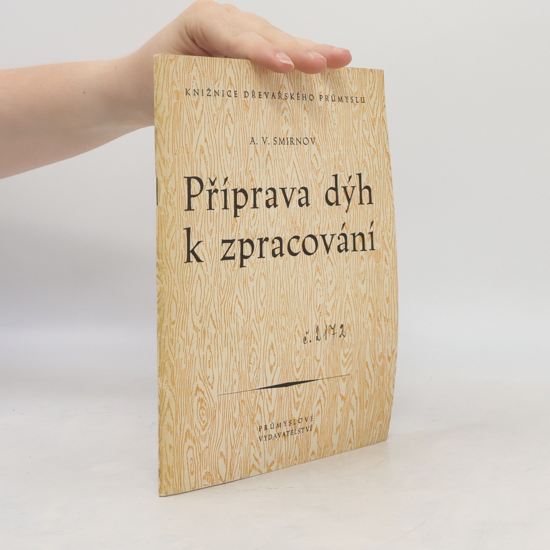Příprava dýh k zpracování
