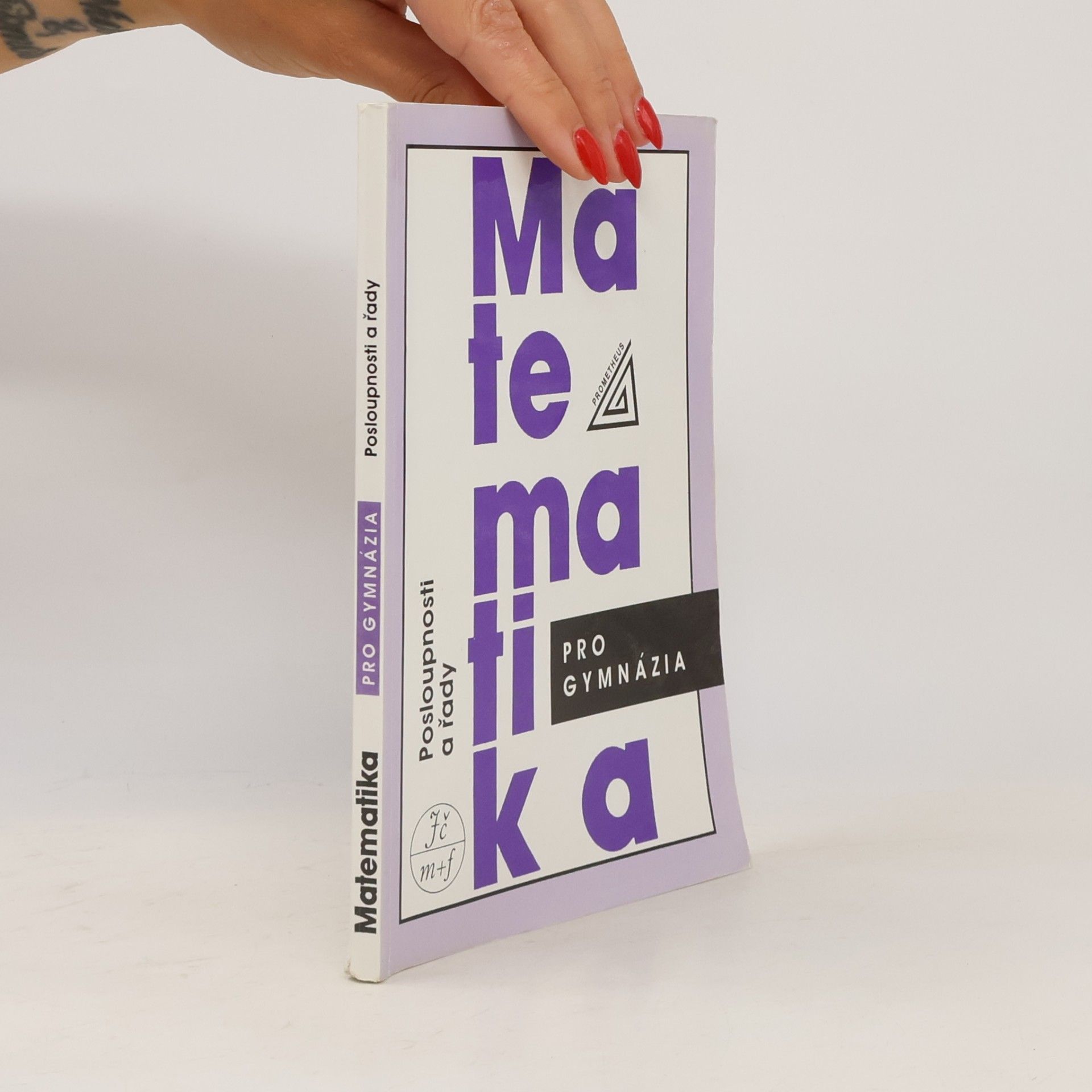 Oldřich Odvárko Matematika pro gymnázia. Posloupnosti a řady