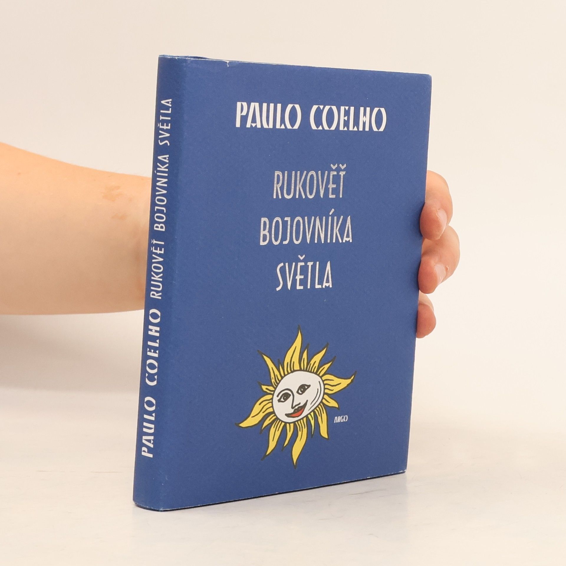 Paulo Coelho Rukověť bojovníka světla
