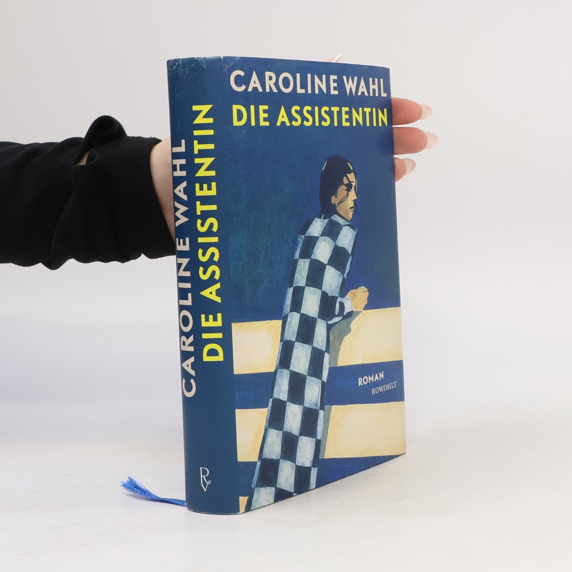 Caroline Wahl Die Assistentin