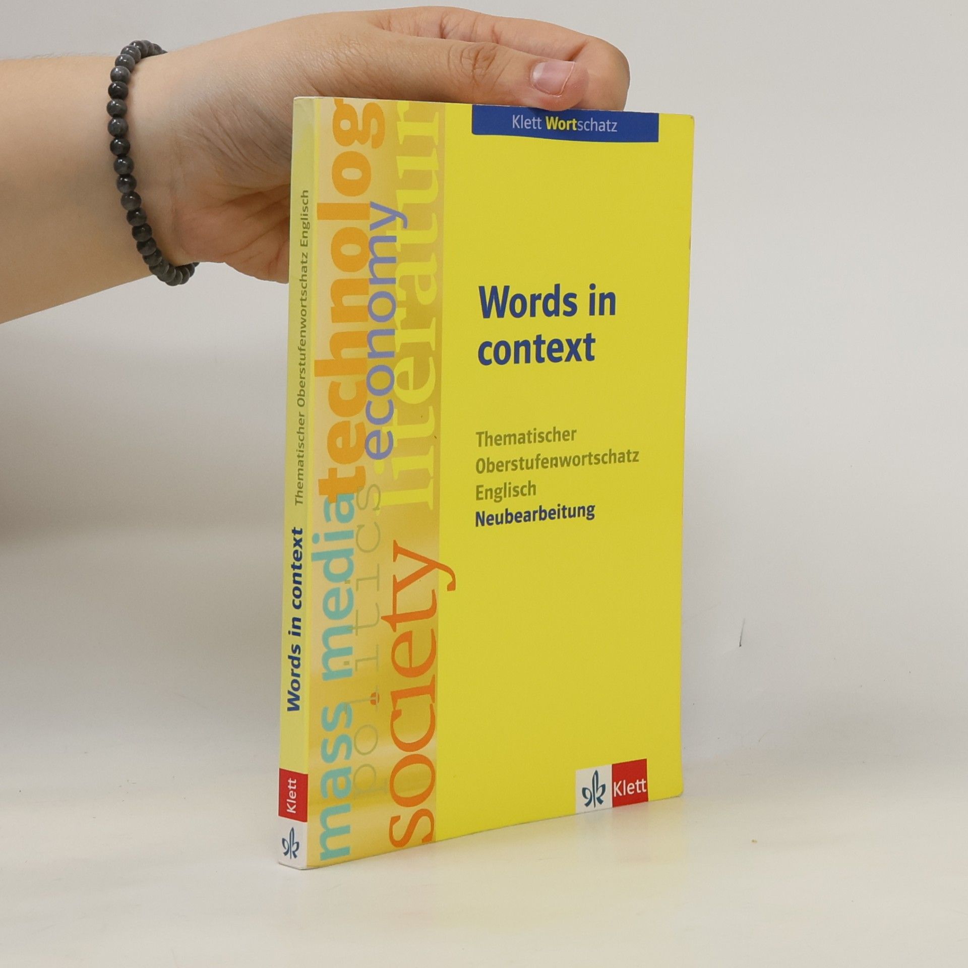 Louise Carleton Gertsch Words in context, Thematischer Oberstufenwortschatz Englisch Neubearbeitung