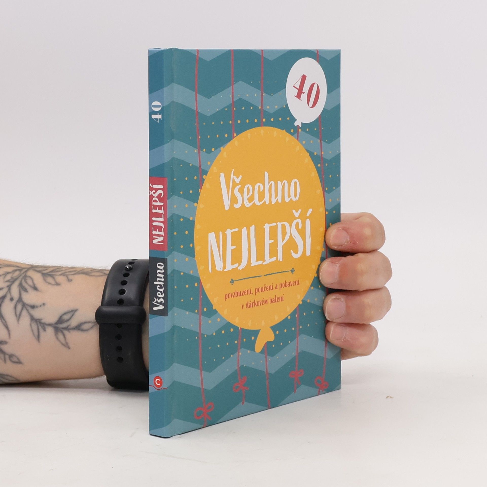 Collectif d'auteurs Všechno nejlepší 40