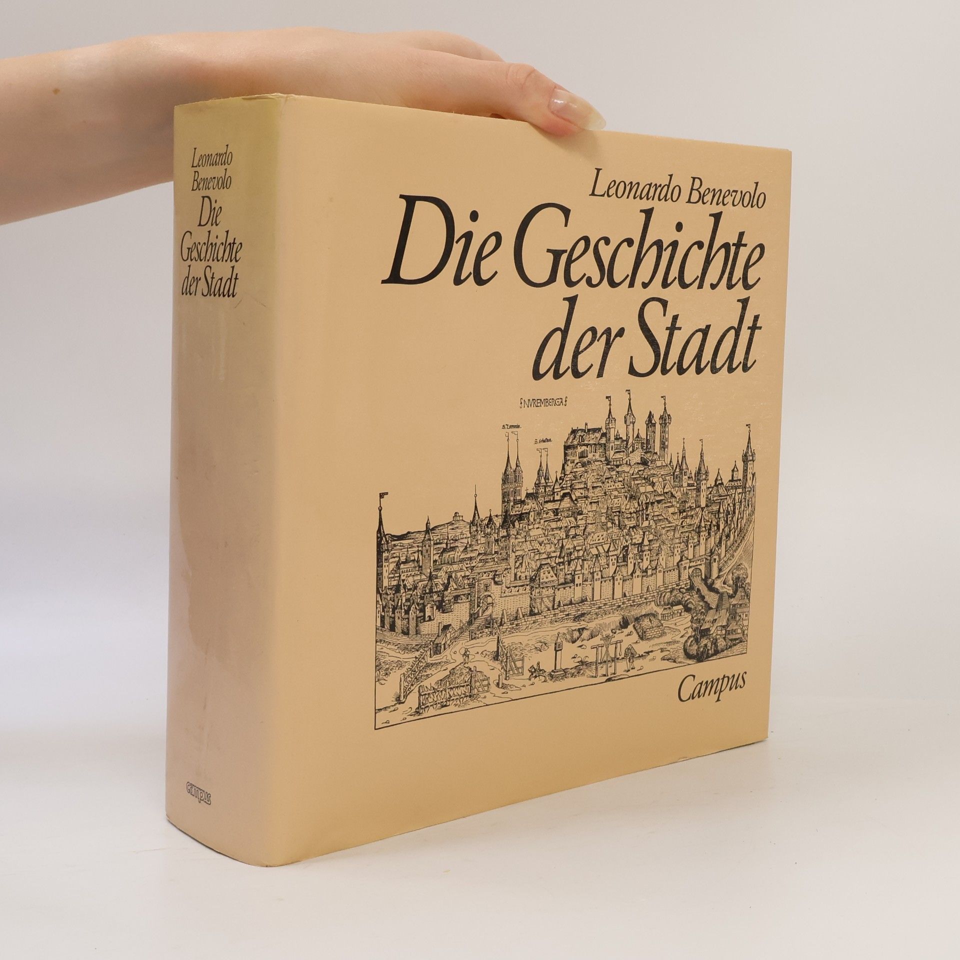 Leonardo Benevolo Die Geschichte der Stadt