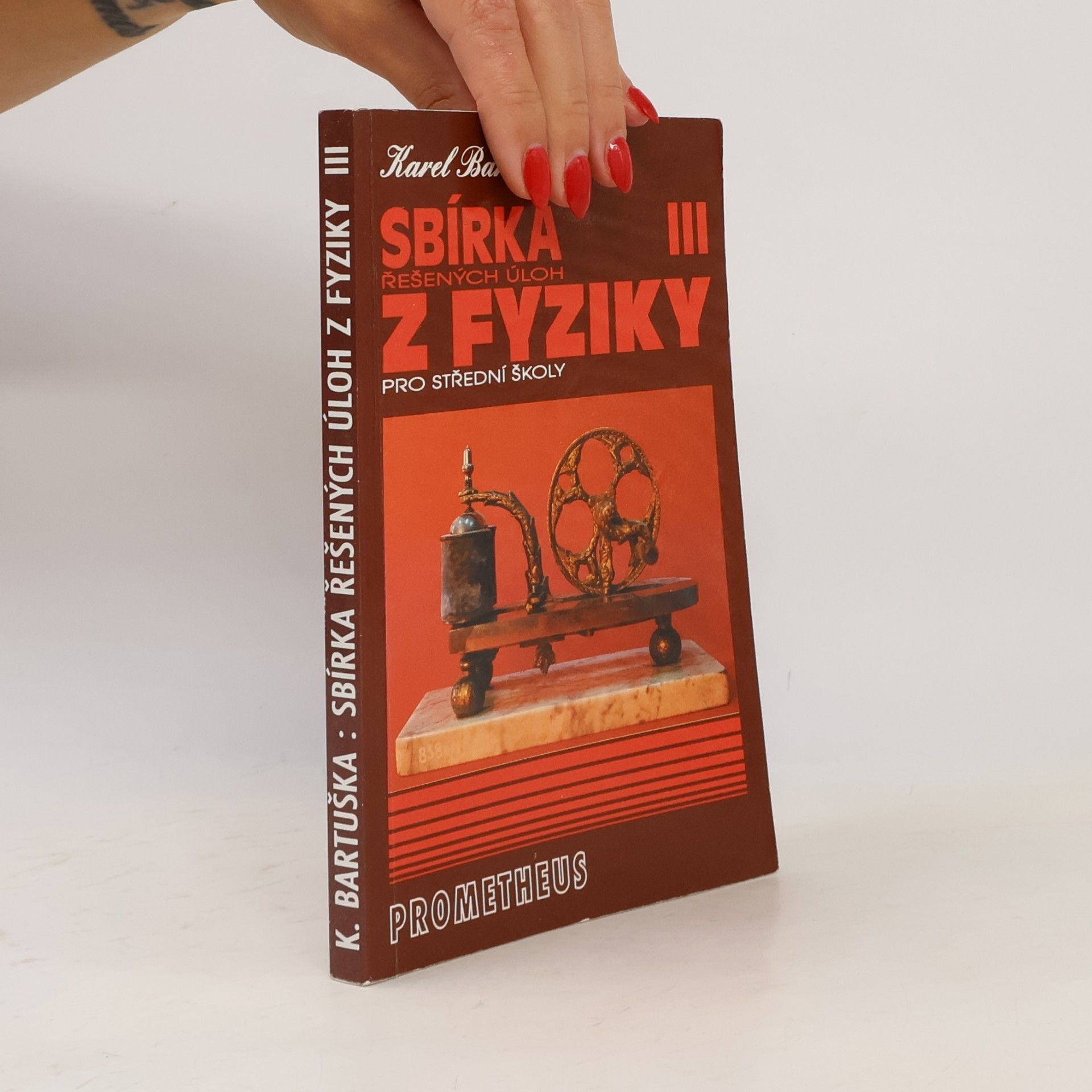 Karel Bartuška Sbírka řešených úloh z fyziky pro střední školy III