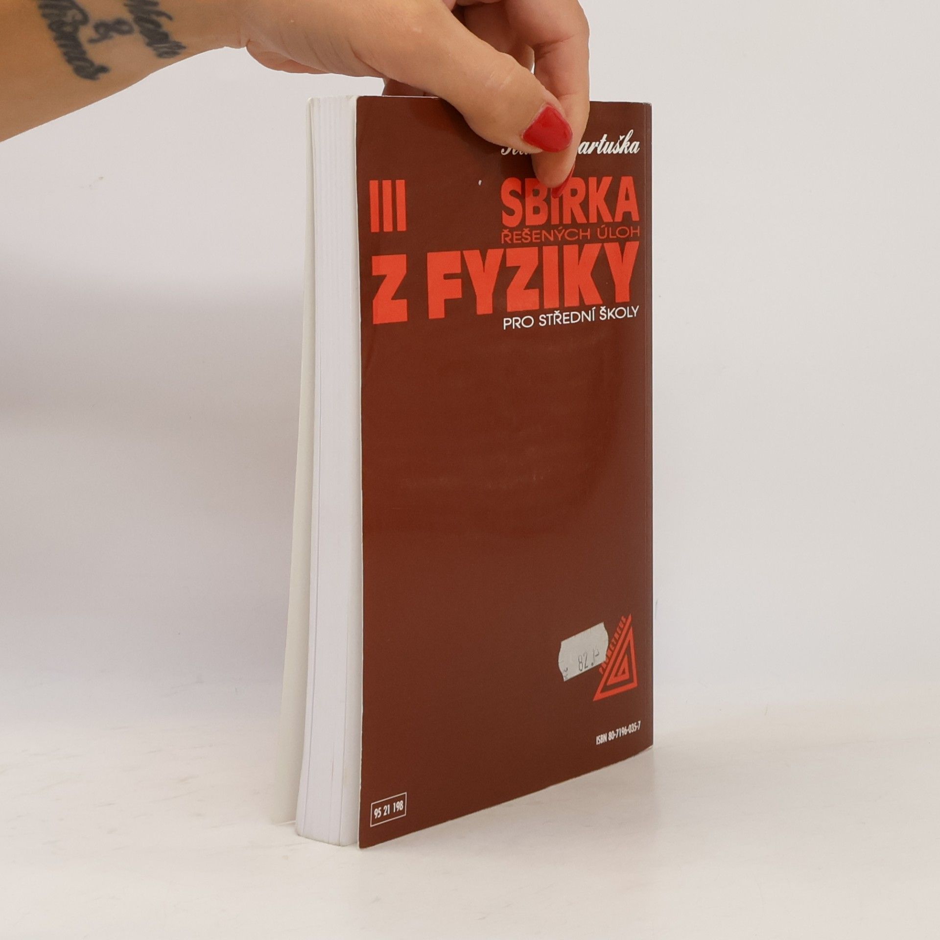 Karel Bartuška Sbírka řešených úloh z fyziky pro střední školy III