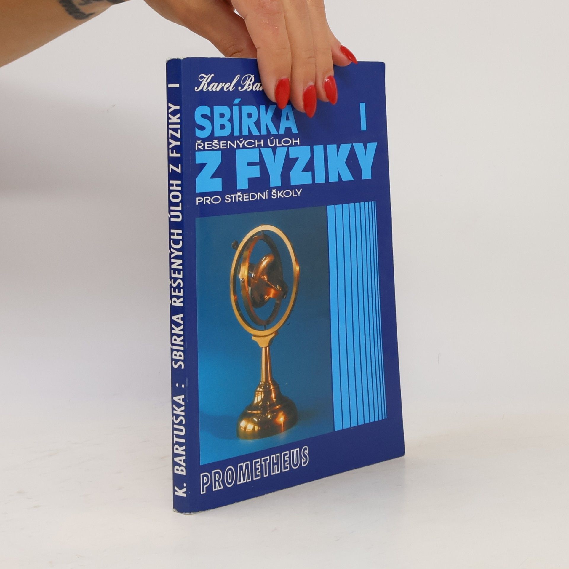 Karel Bartuška Sbírka řešených úloh z fyziky pro střední školy I.