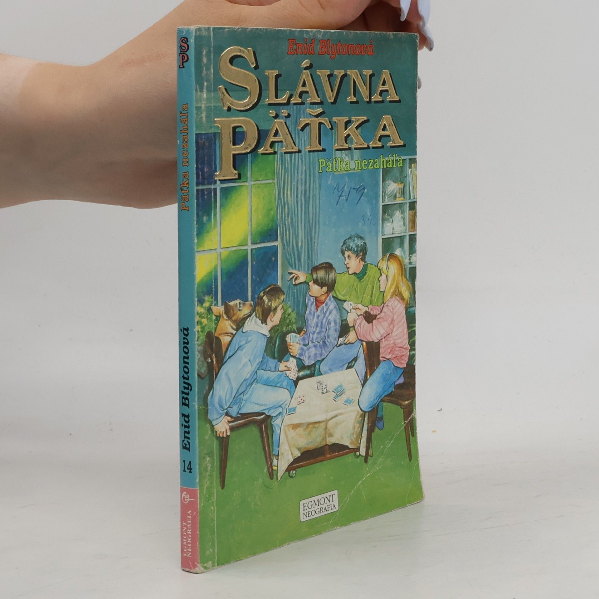 Enid Blyton Päťka nezaháľa