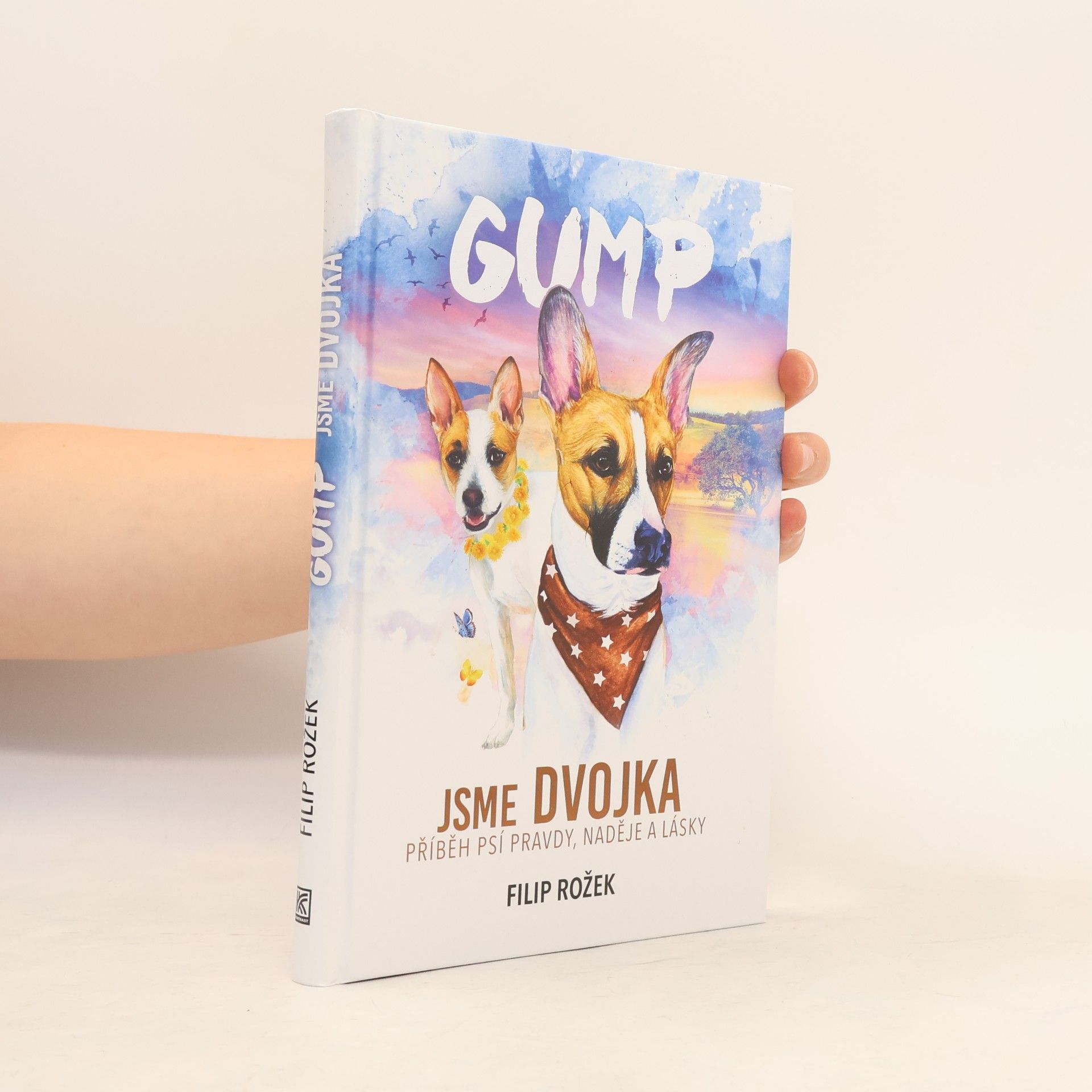 Gump jsme dvojka: Příběh psí pravdy, naděje a lásky