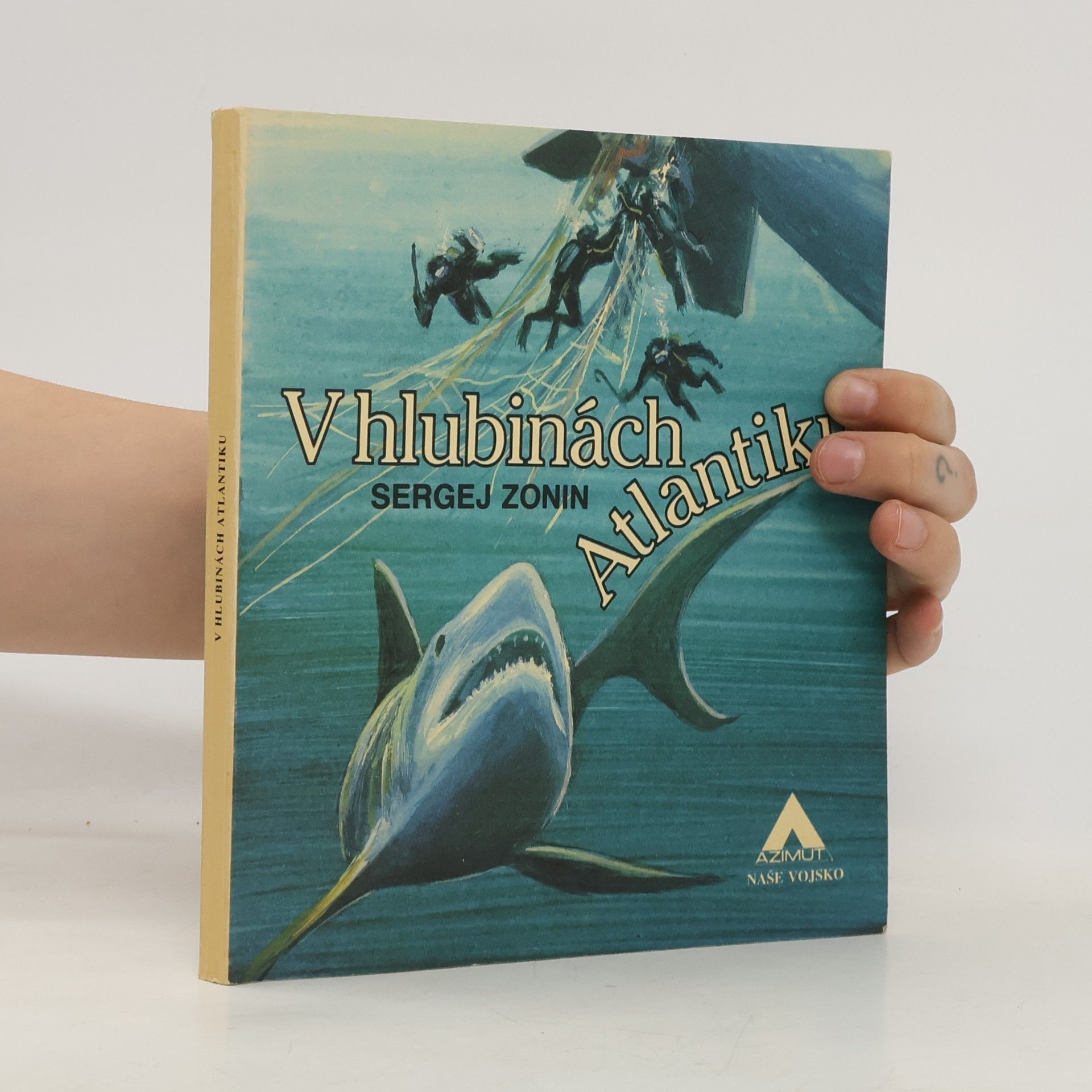 Sergej Aleksandrovič Zonin V hlubinách Atlantiku