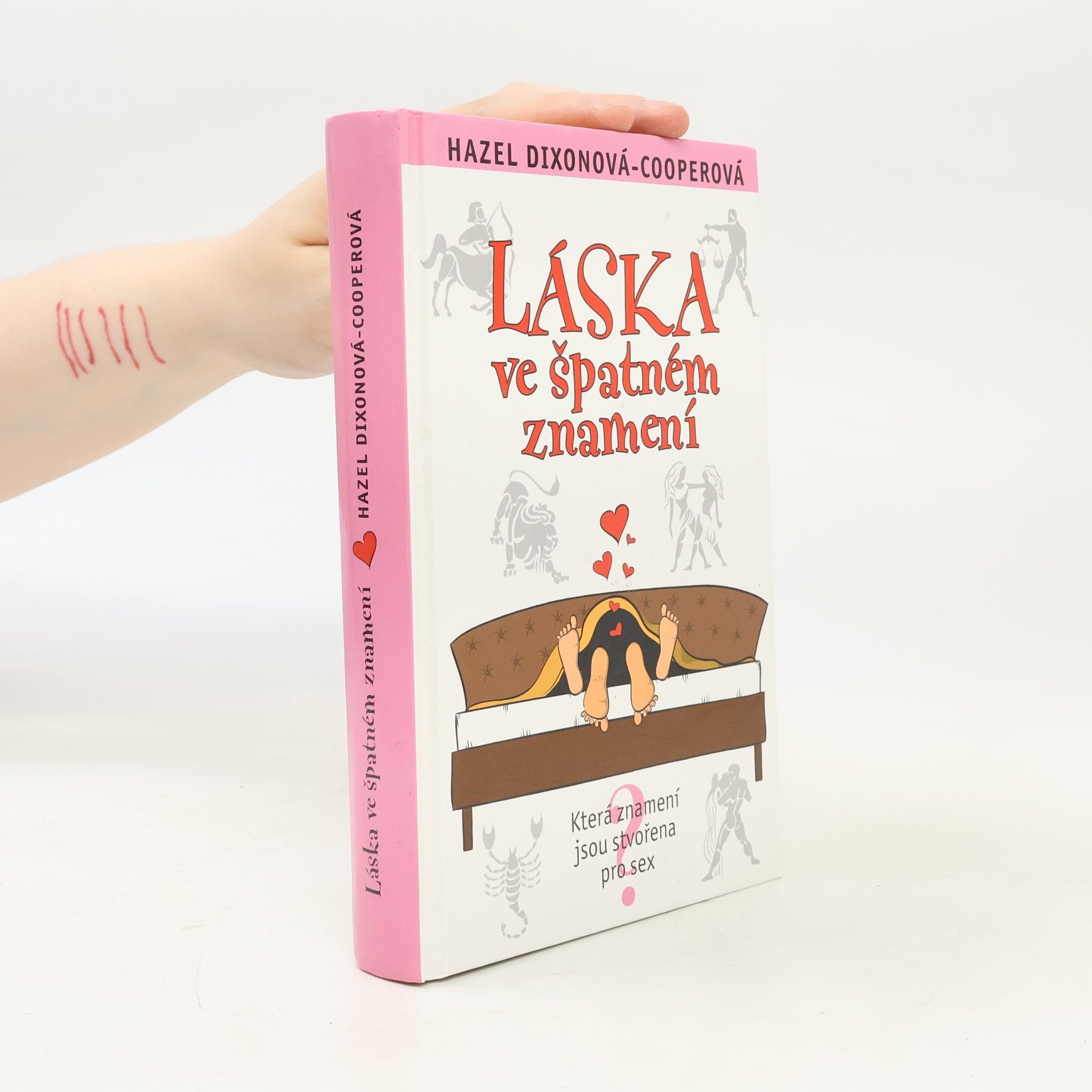 Hazel Dixon-Cooper Láska ve špatném znamení