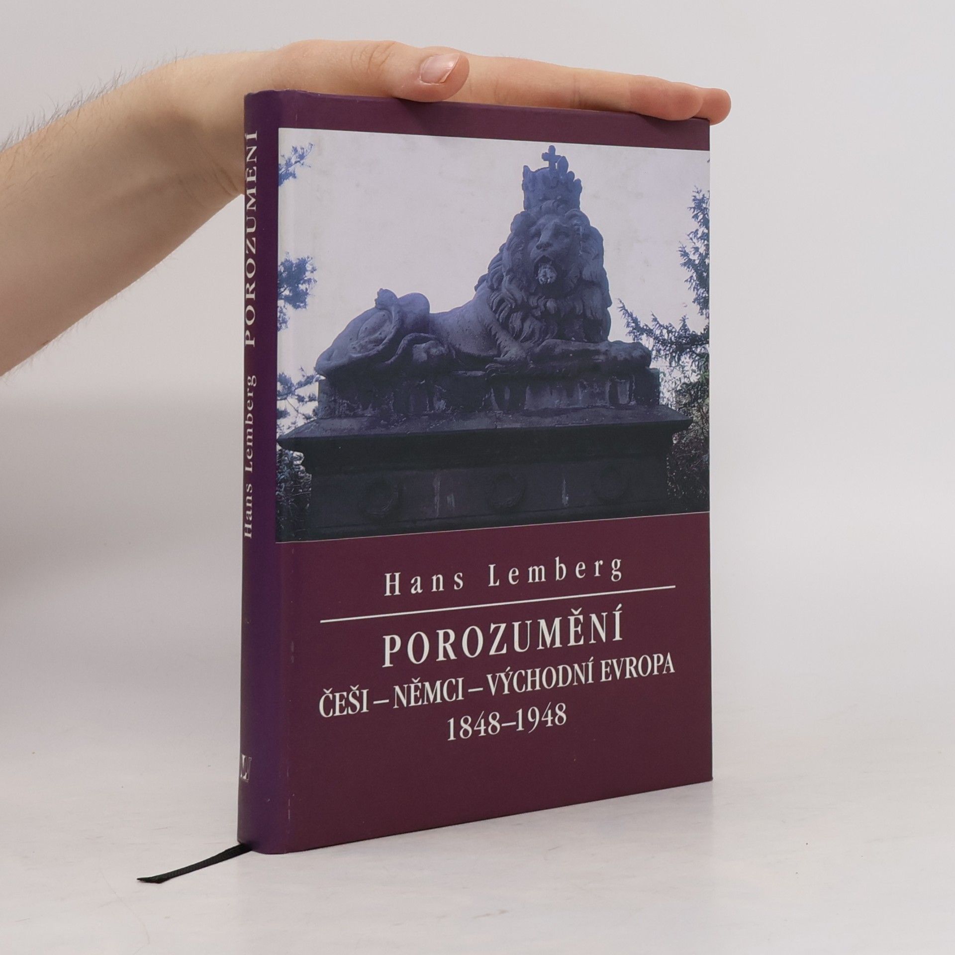 Autorenkollektiv Porozumění : Češi - Němci - východní Evropa 1848-1948