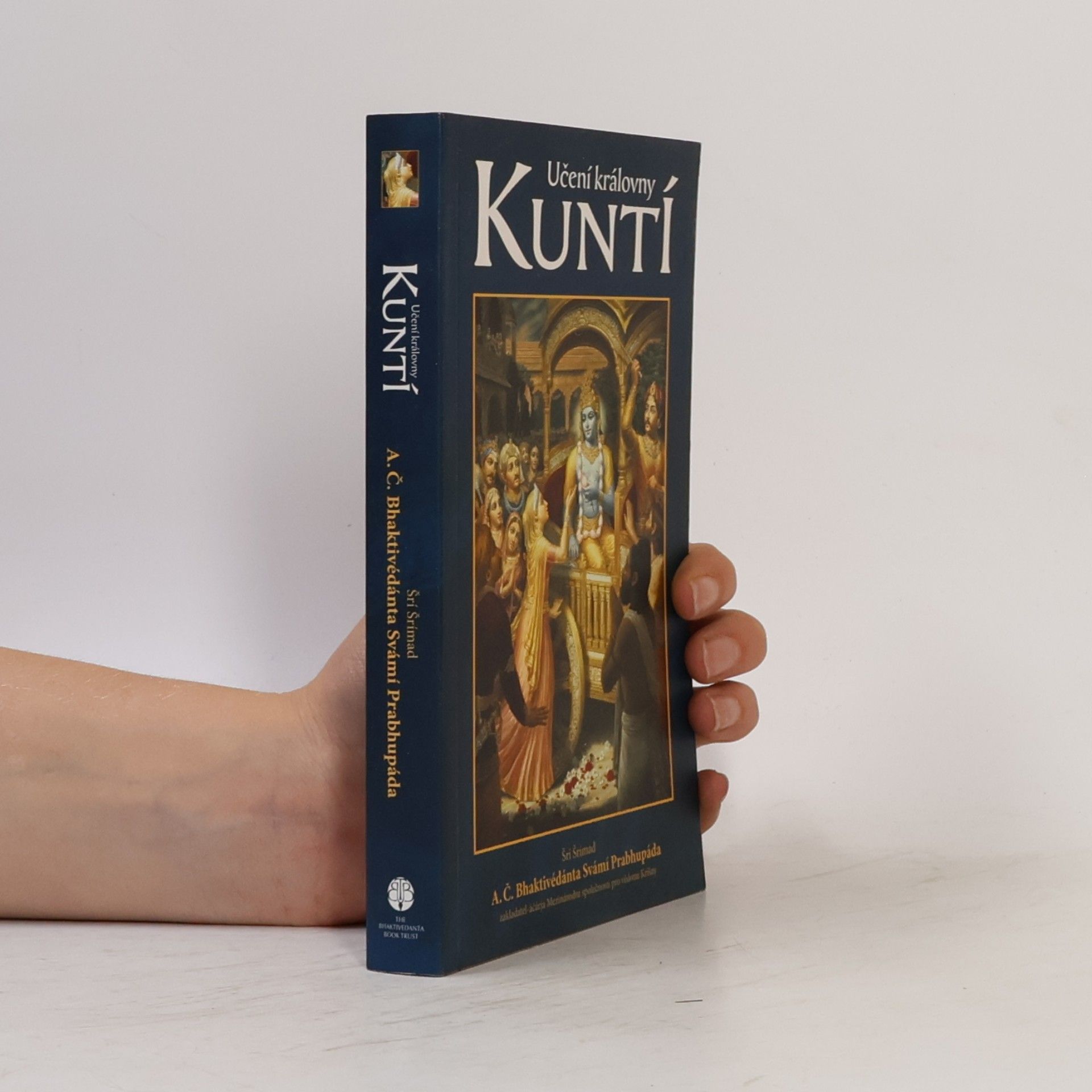 A. C. Bhaktivedanta Swami Prabhupada Učení královny Kuntí