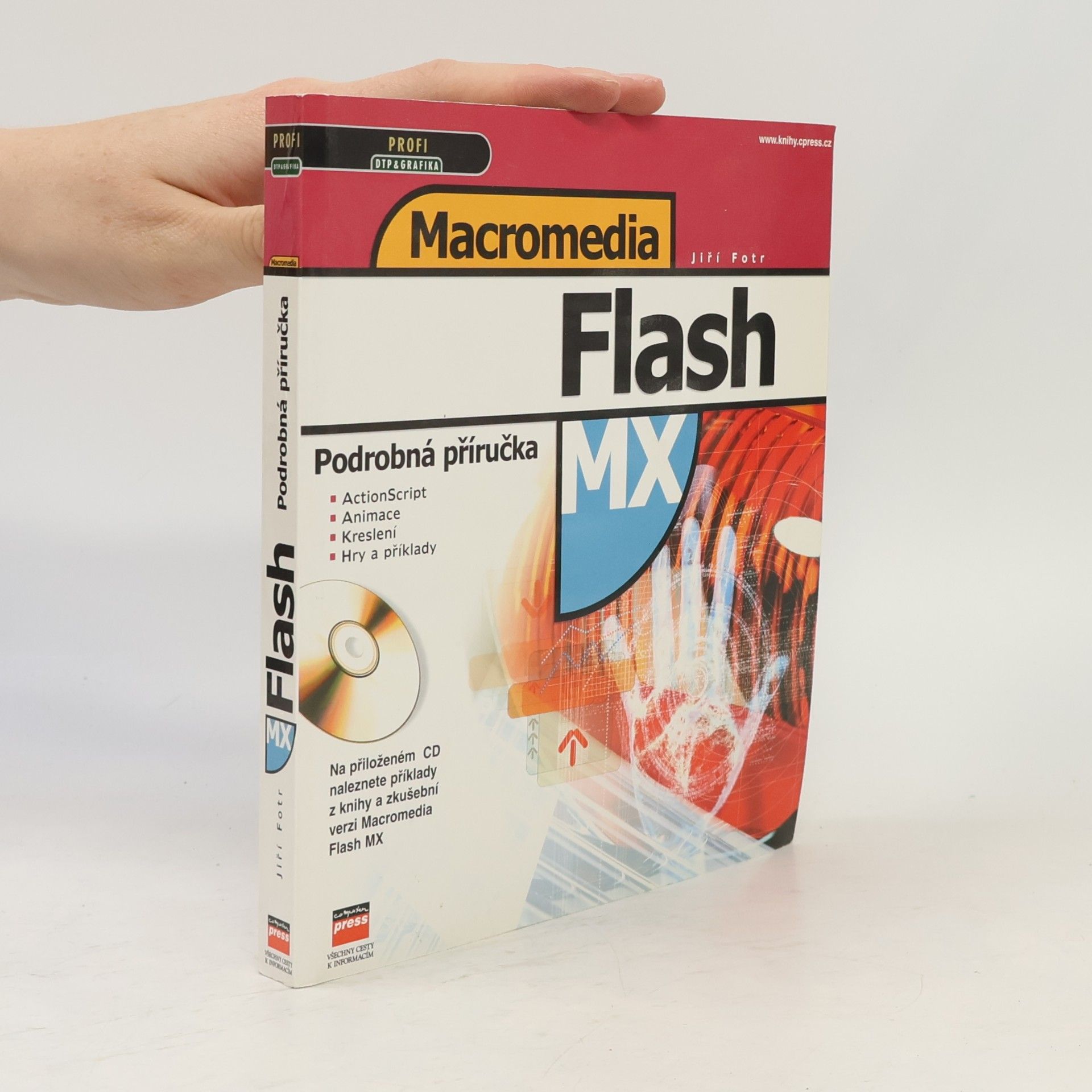 Jiří Fotr Macromedia Flash MX - Podrobná příručka