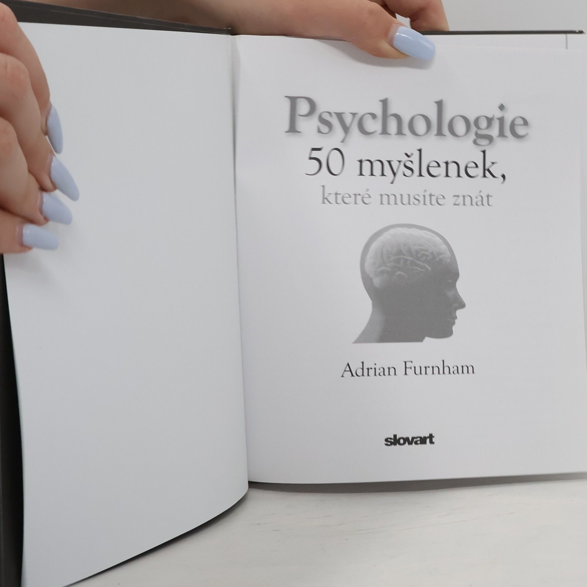 Adrian Furnham Psychologie : 50 myšlenek, které musíte znát