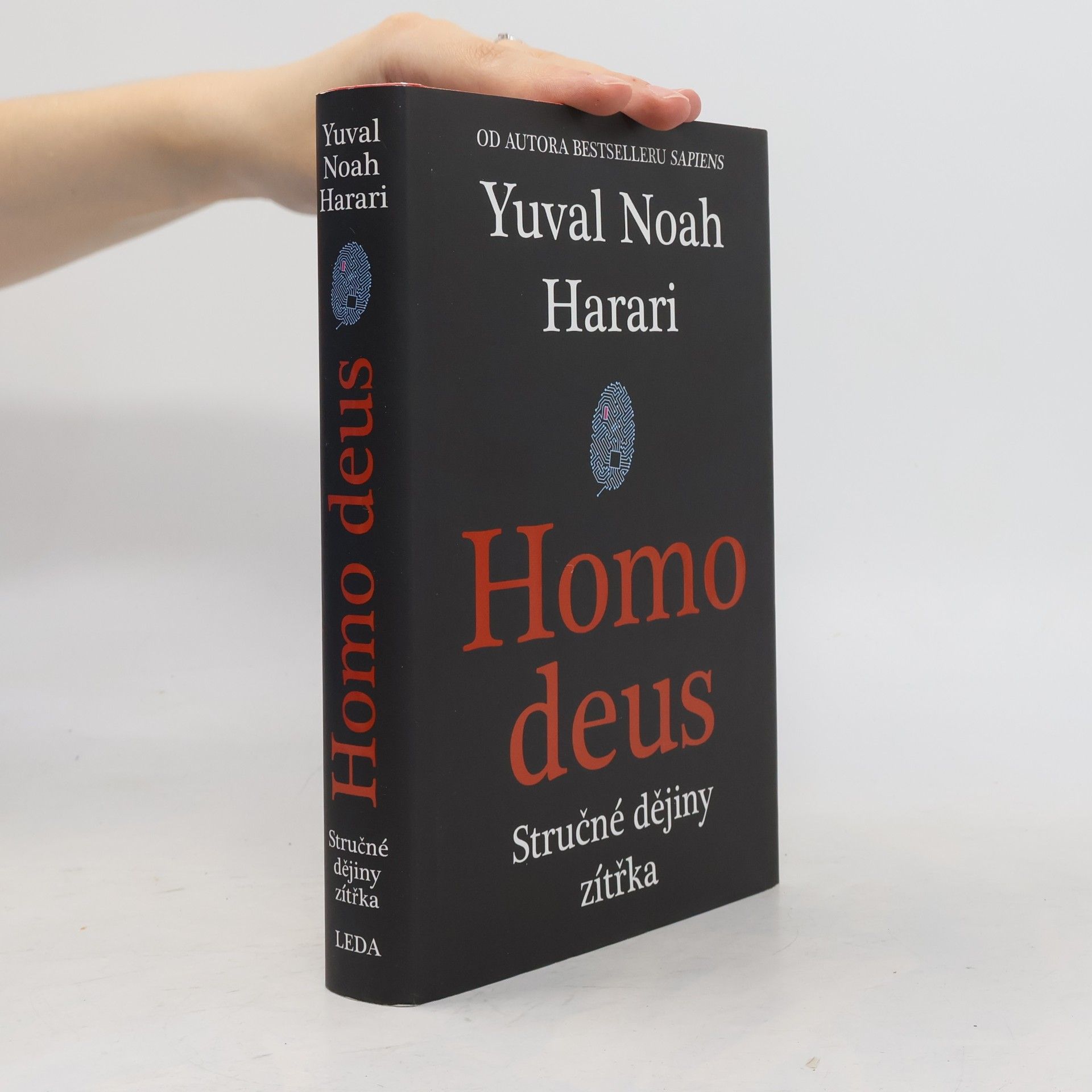 Yuval Noah Harari Homo deus. Stručné dějiny zítřka