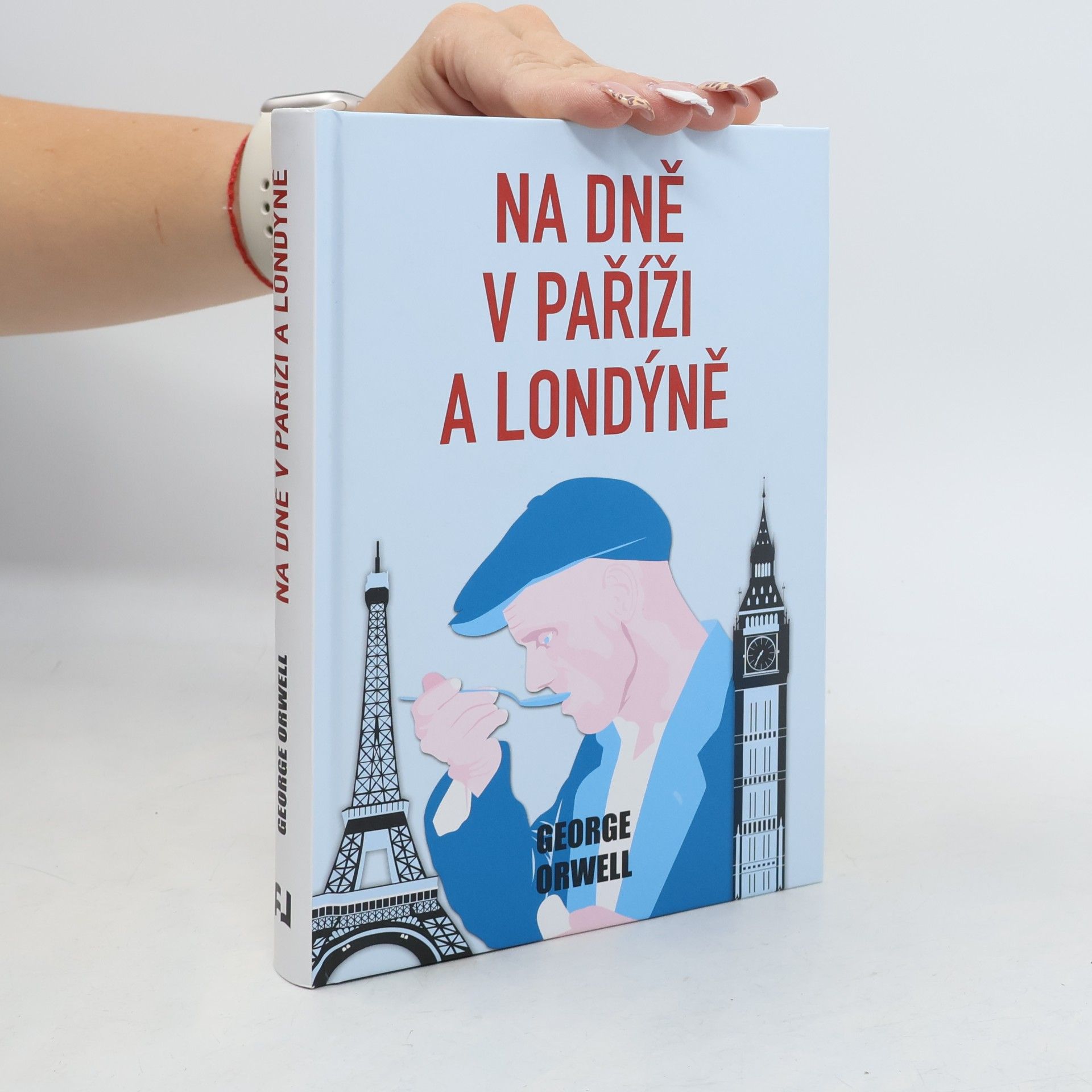 George Orwell Na dně v Paříži a Londýně