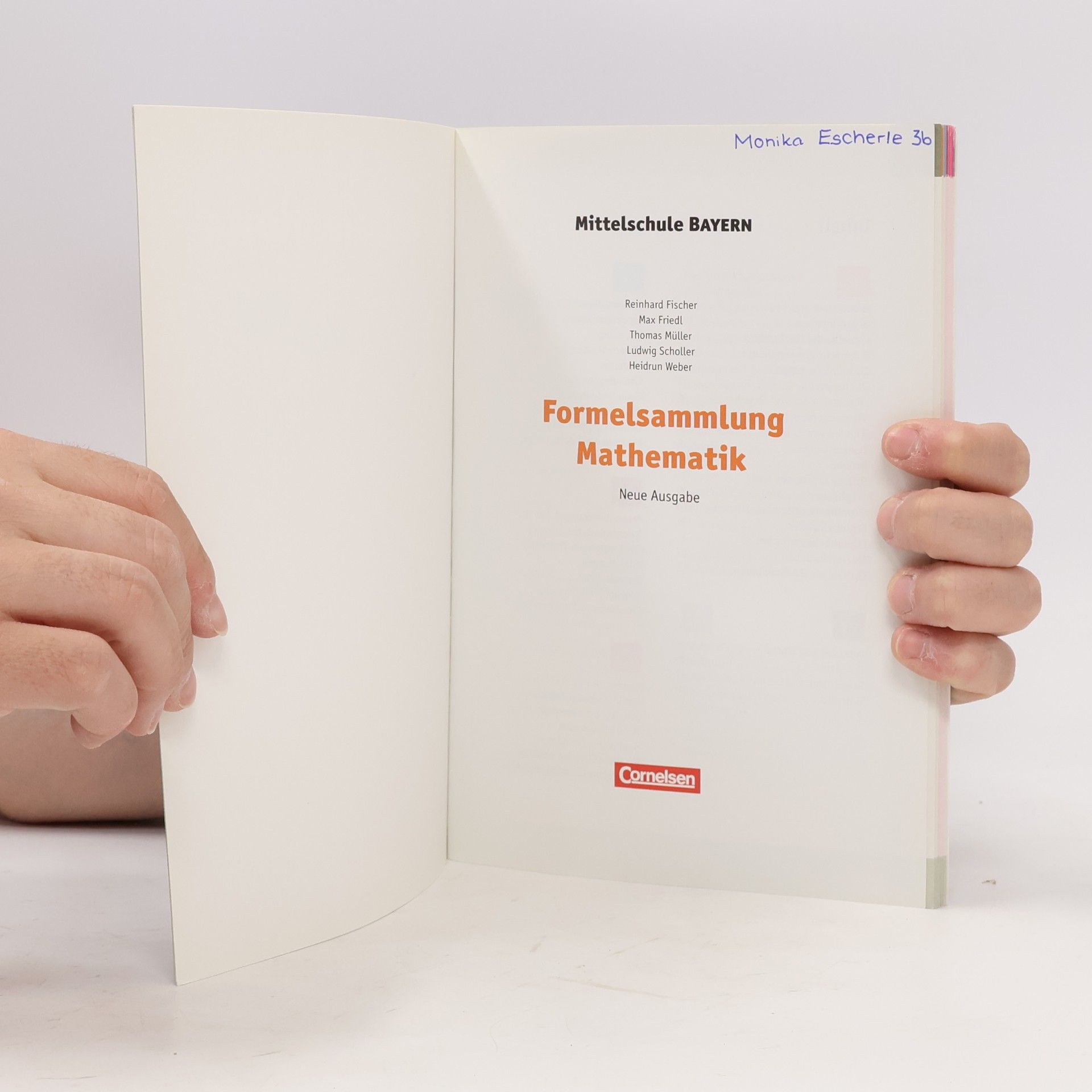Hans-Reinhard Fischer Formelsammlung Mathematik, Mittelschule Bayern