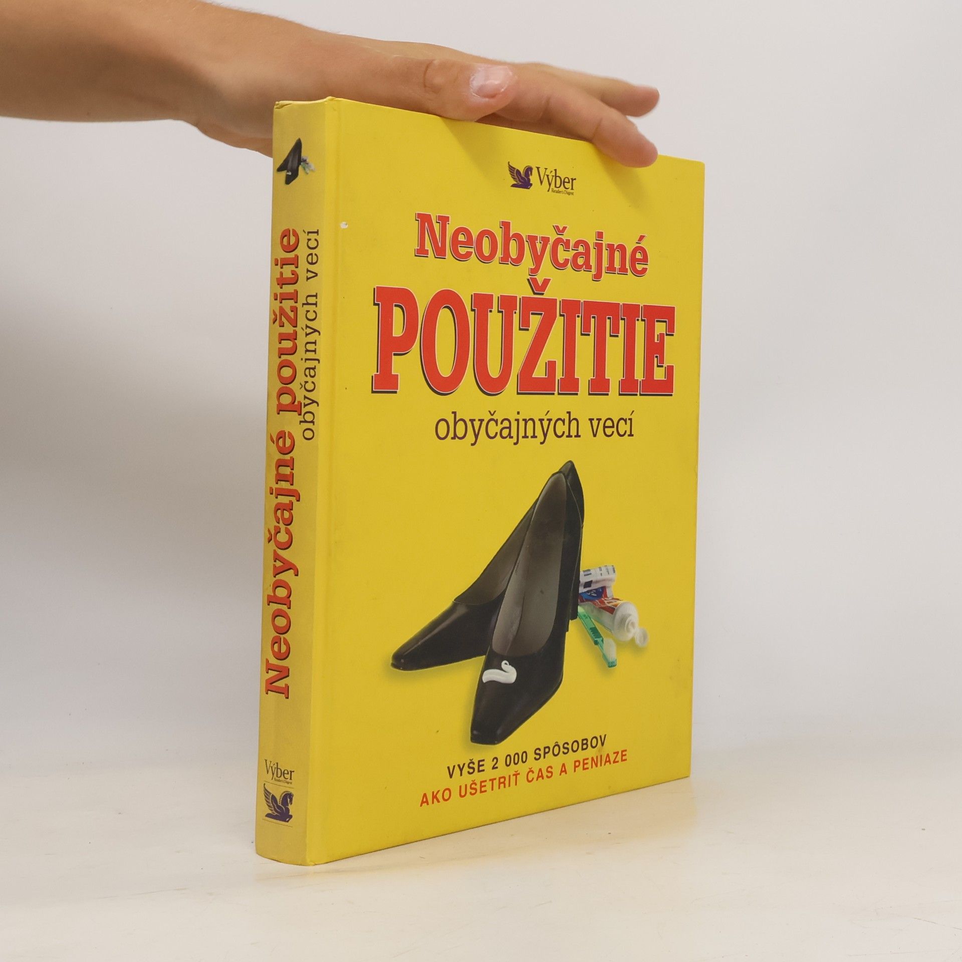 Autorenkollektiv Neobyčajné použitie obyčajných vecí