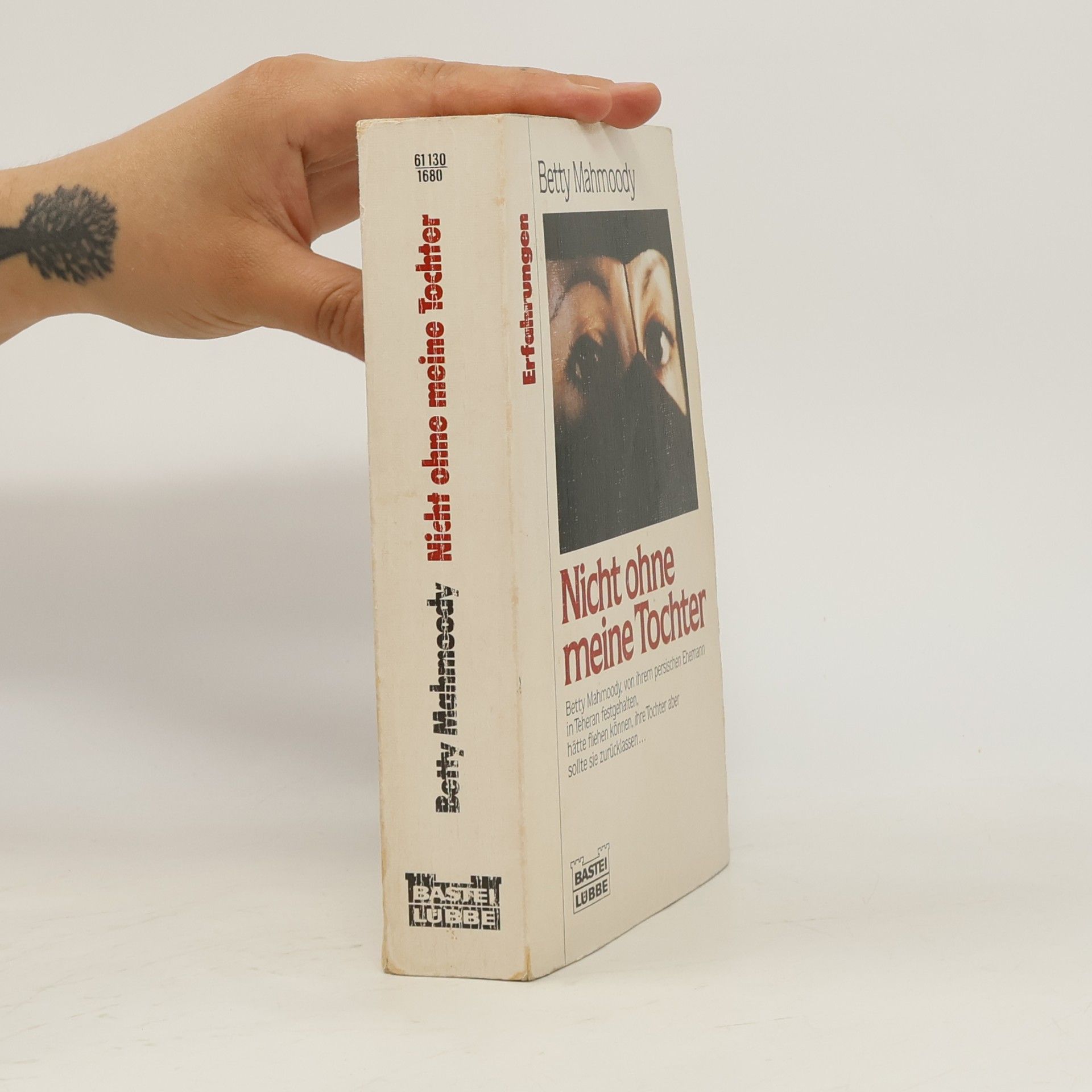 Betty Mahmoody Nicht ohne meine Tochter