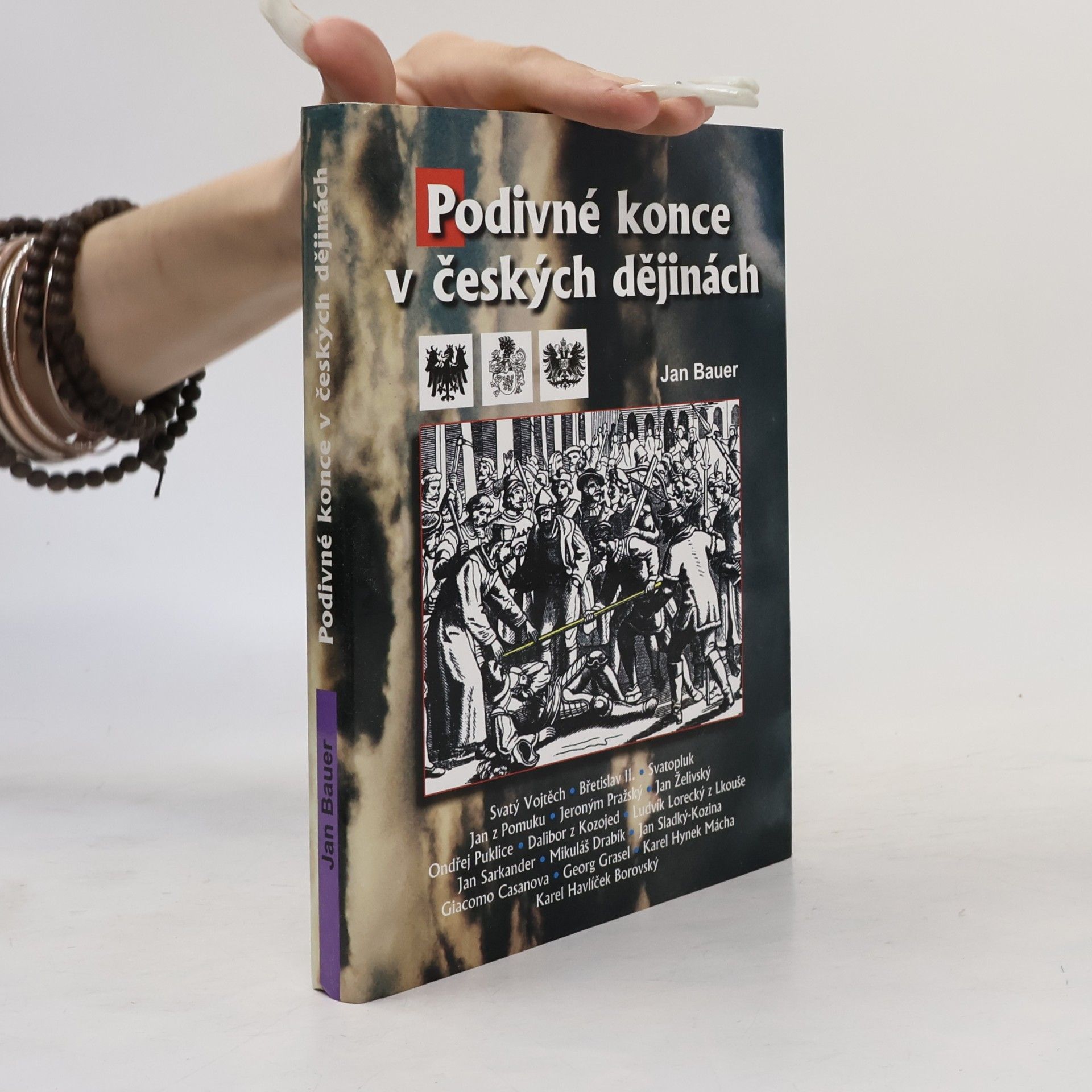 Jan Bauer Podivné konce v českých dějinách