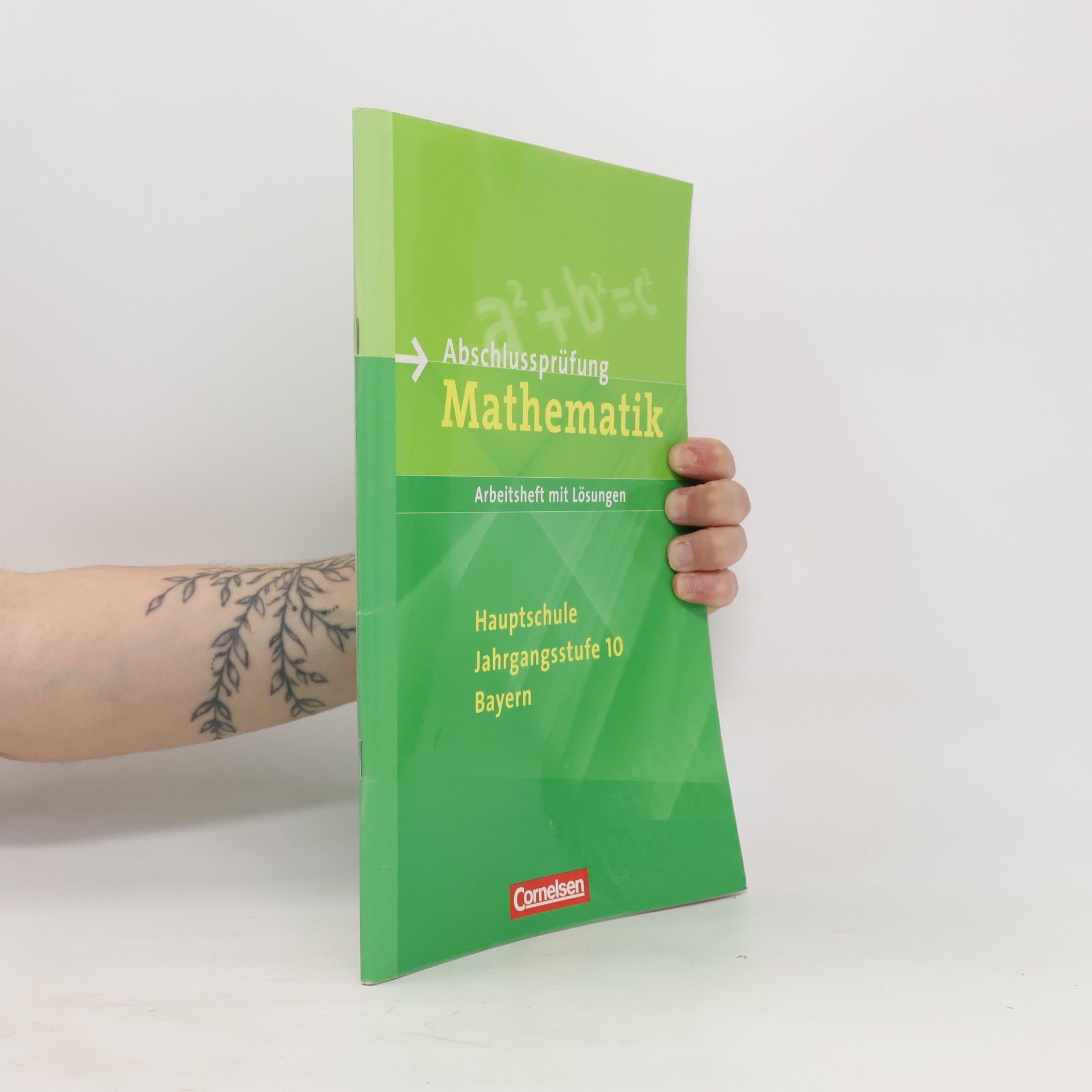 Abschlussprüfung Mathematik. Hauptschule Bayern