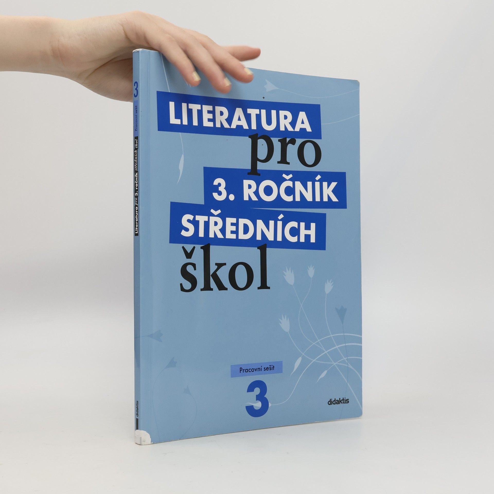Lukáš Andree Literatura pro 3. ročník středních škol. Pracovní sešit