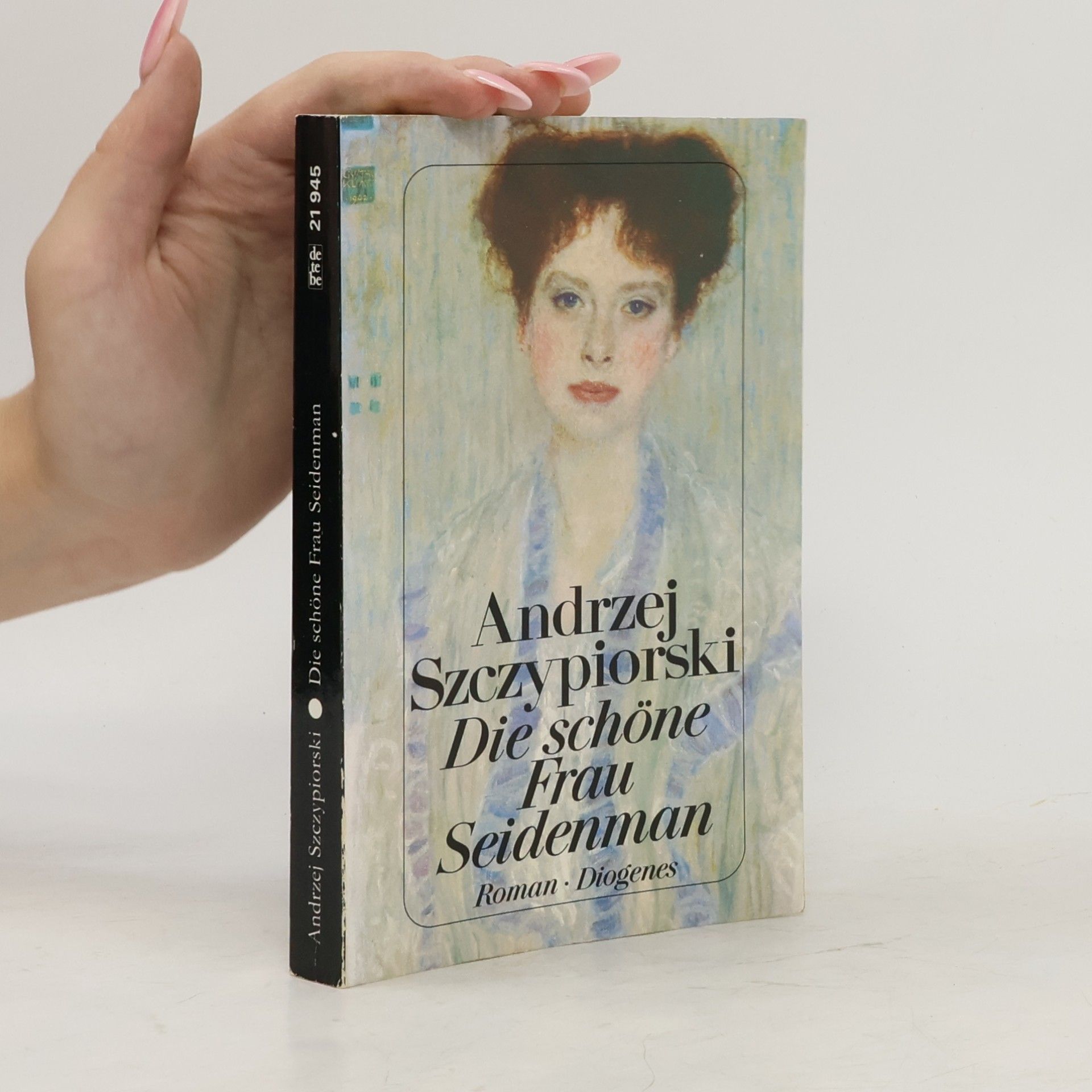 Andrzej Szczypiorski Die schöne Frau Seidenman