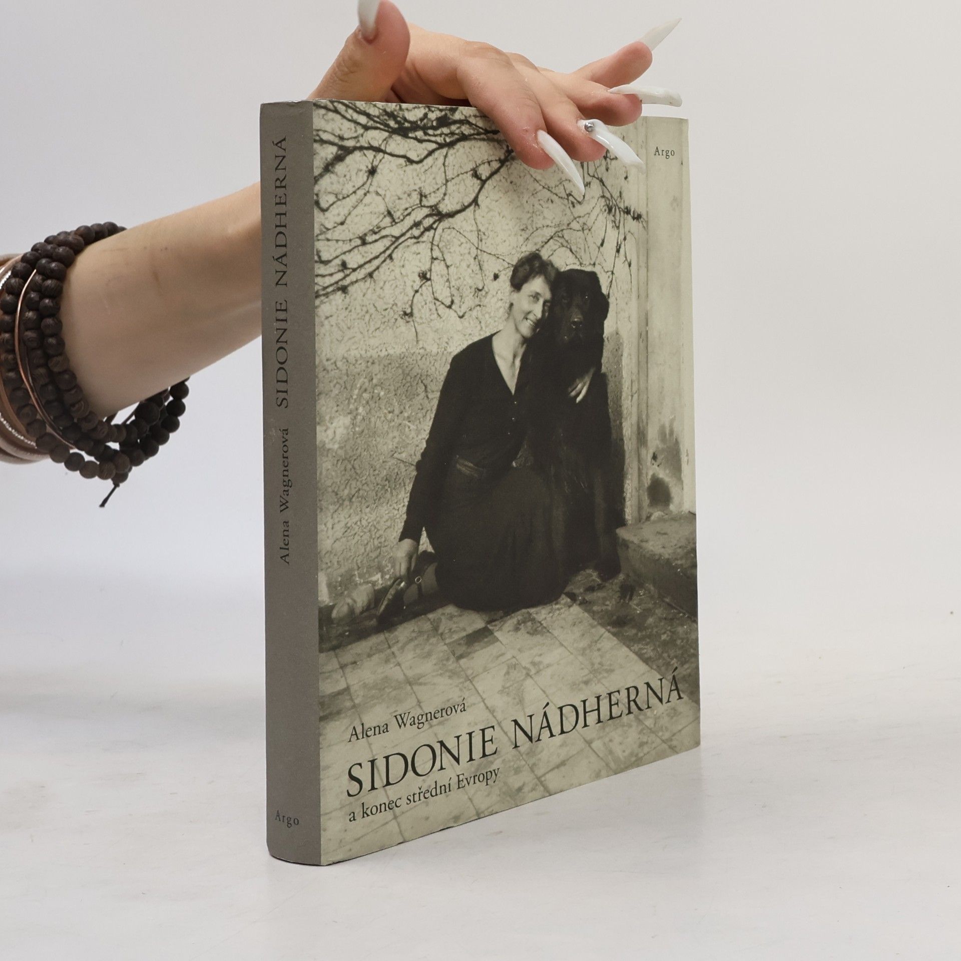 Alena Wagnerová Sidonie Nádherná a konec střední Evropy