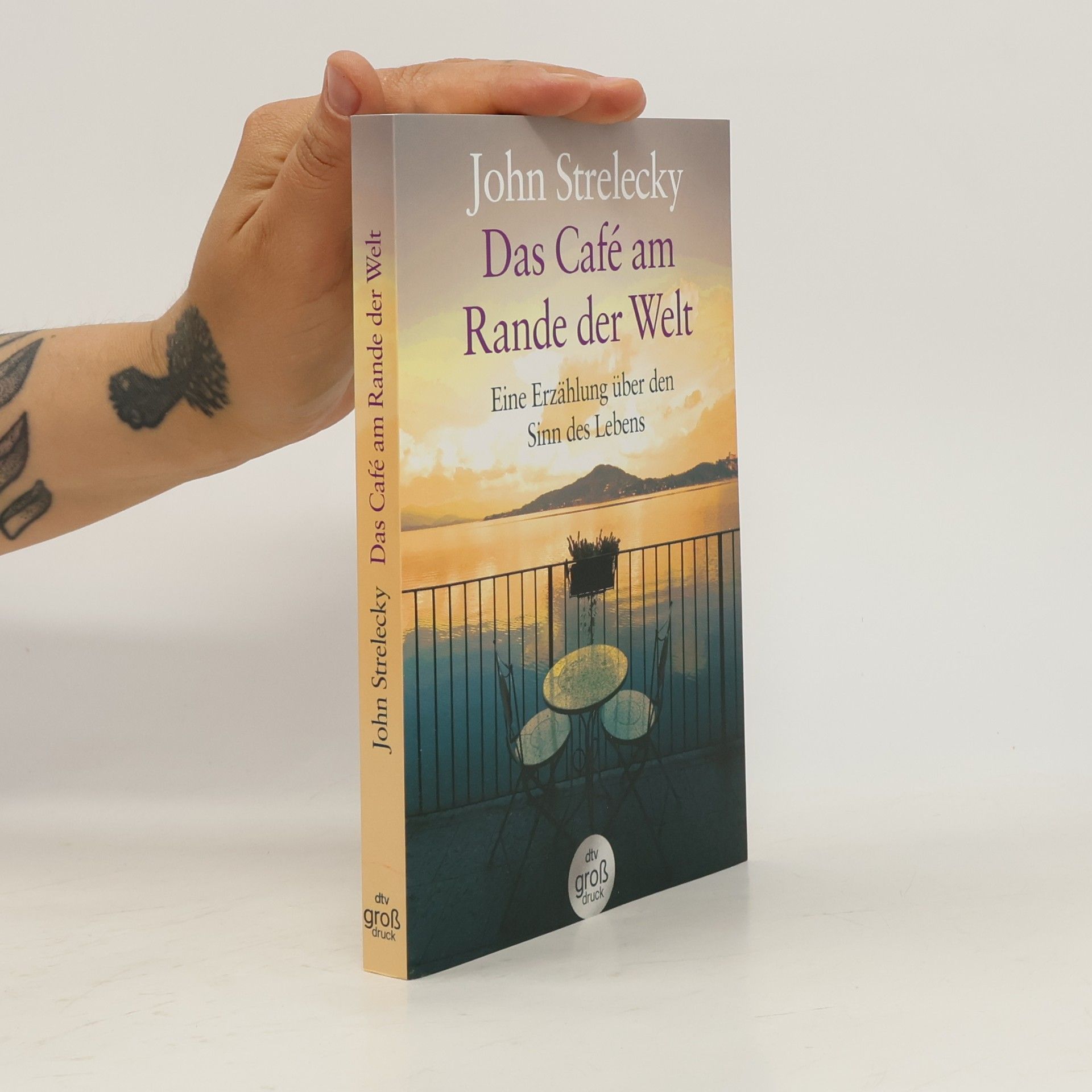 John P. Strelecky Das Café am Rande der Welt