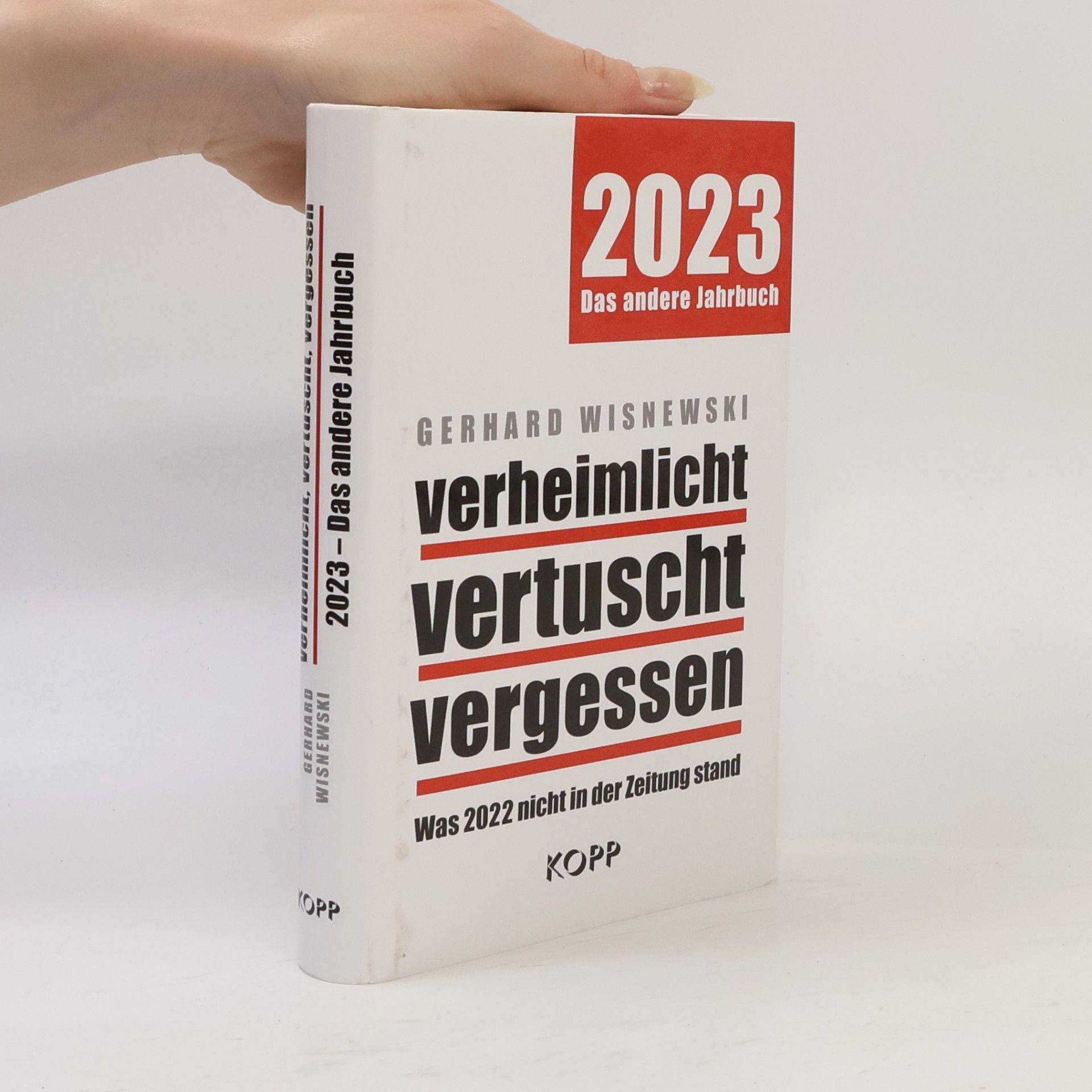 Gerhard Wisnewski Verheimlicht, vertuscht, vergessen