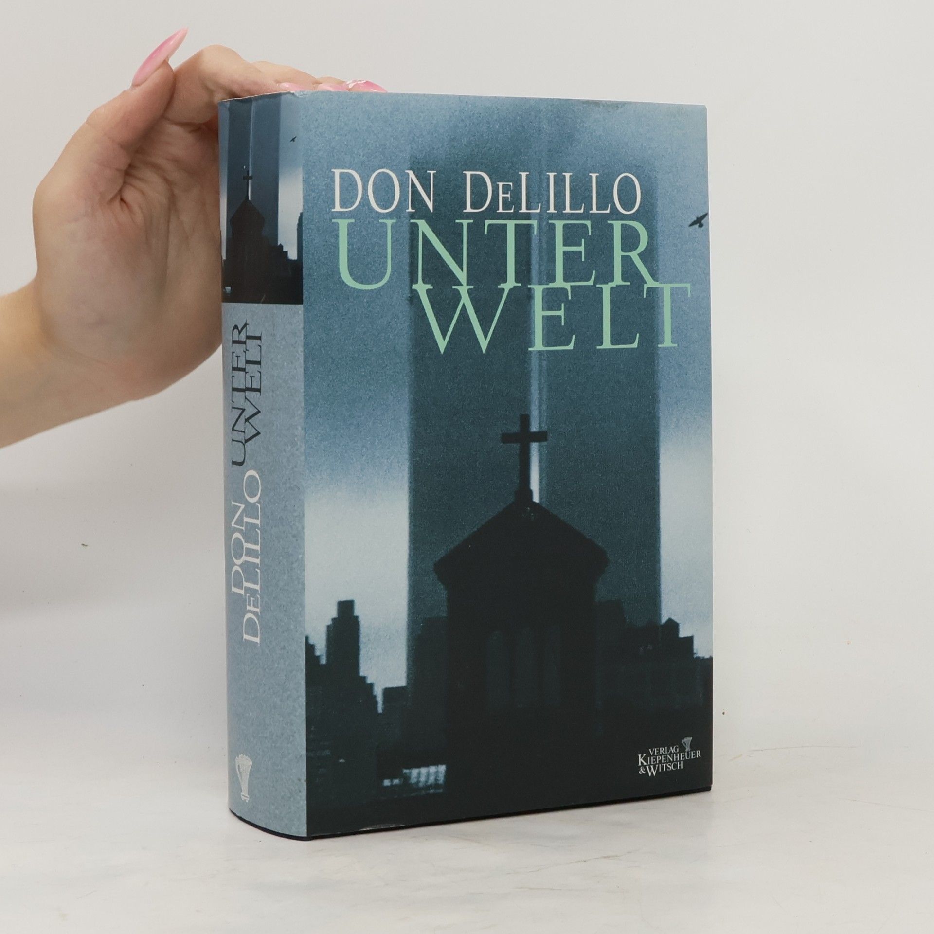 Don DeLillo Unterwelt