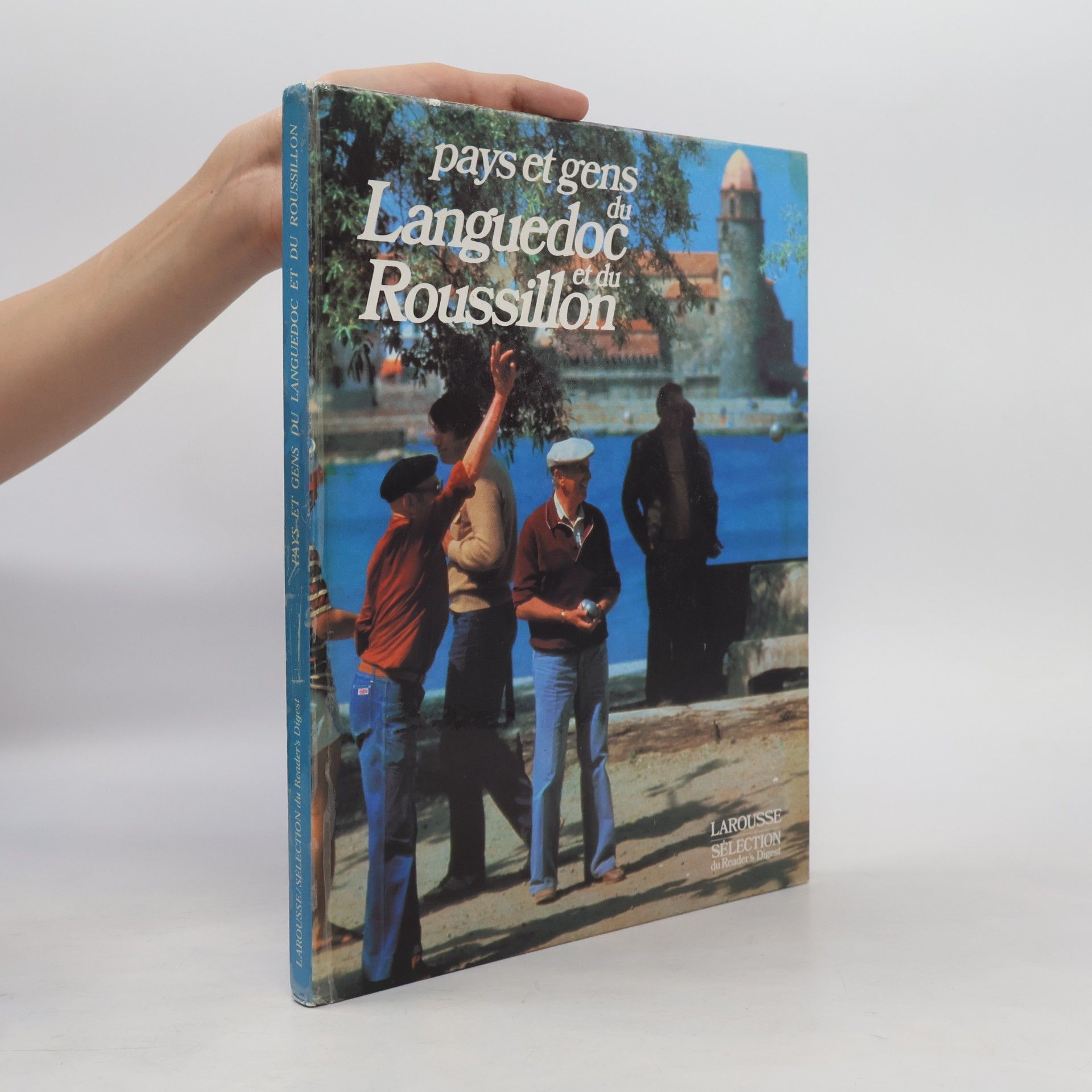 Collectif Pays et gens du Languedoc et du Roussillon