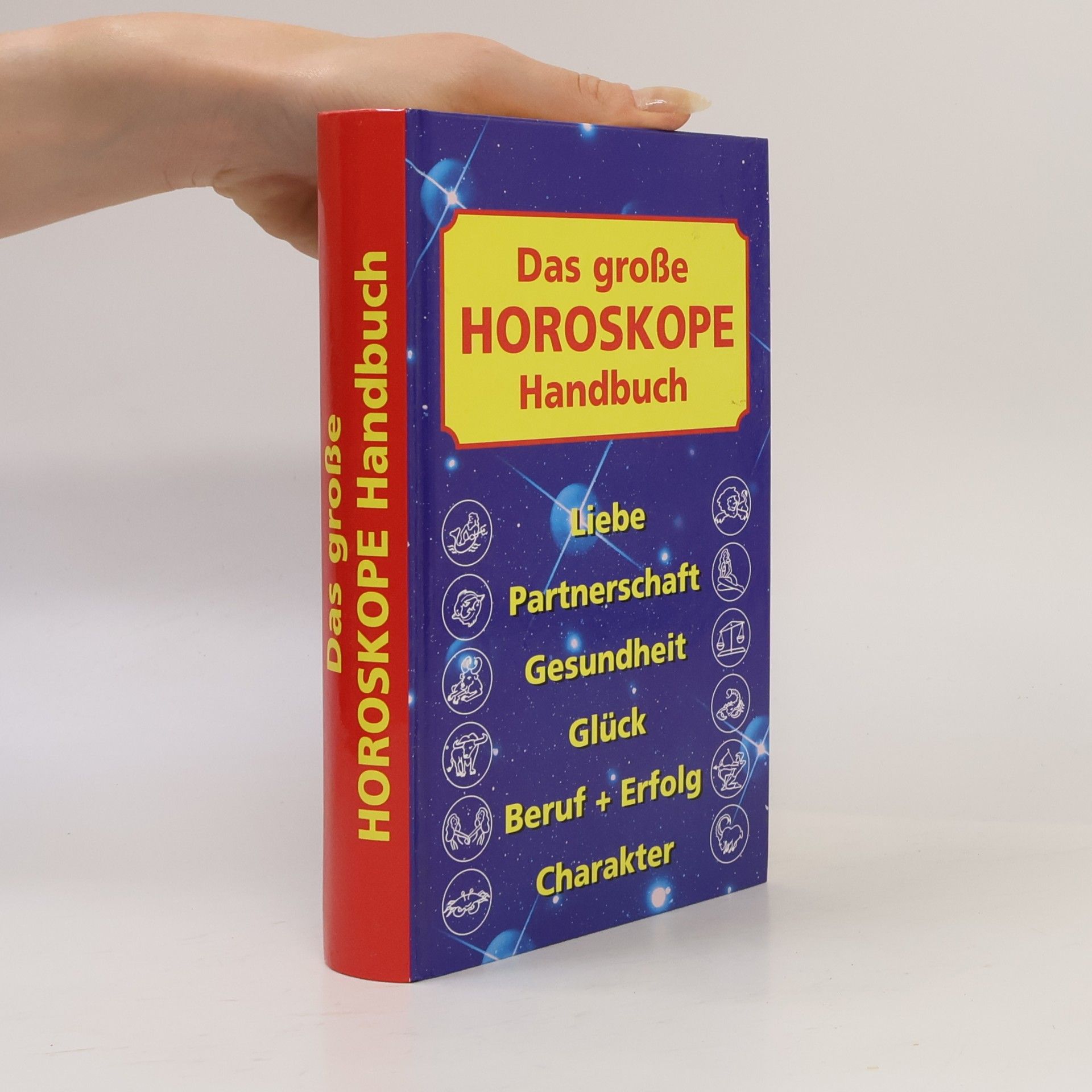 Autorenkollektiv Das große Horoskope Handbuch