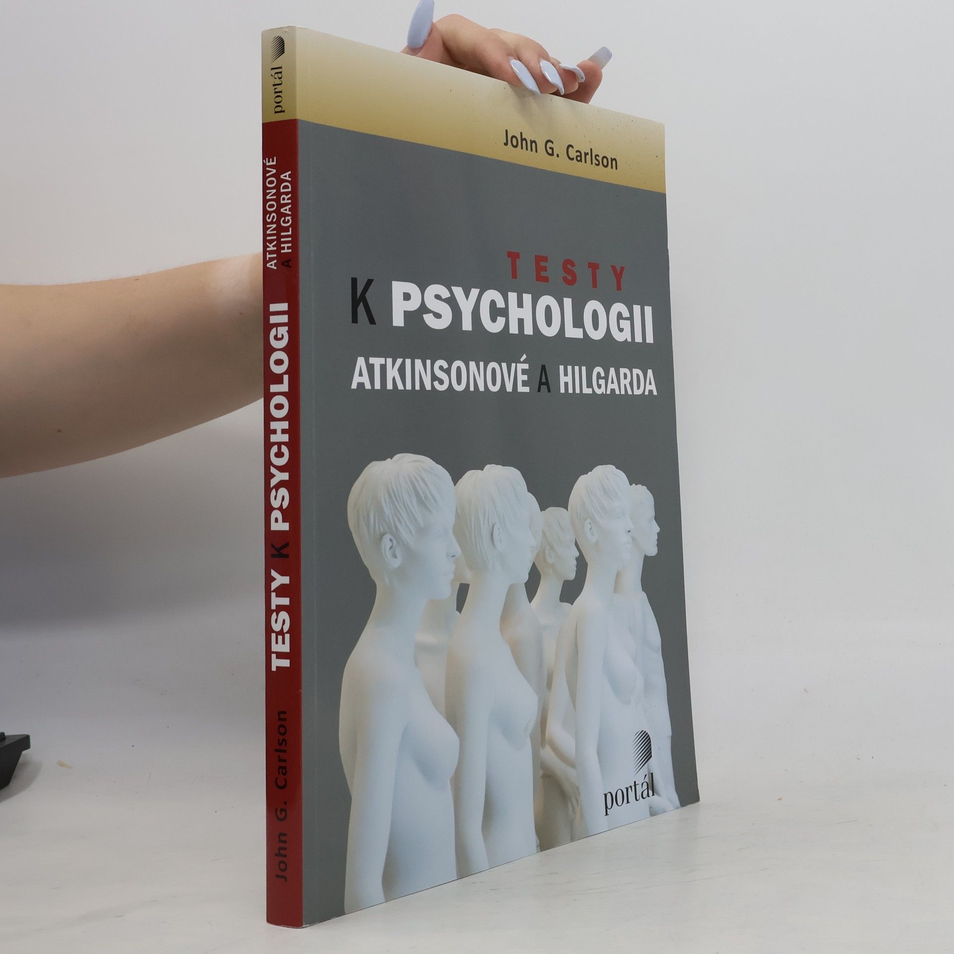 John G. Carlson Testy k Psychologii Atkinsonové a Hilgarda