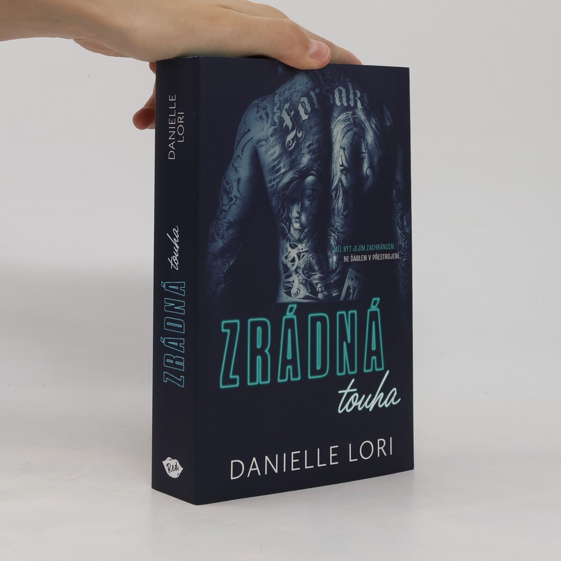 Danielle Lori Zrádná touha