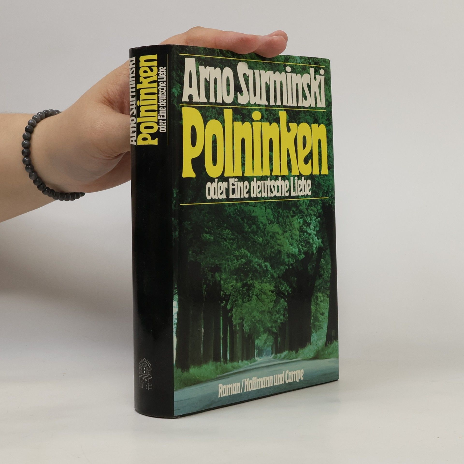 Arno Surminski Polninken oder eine deutsche Liebe