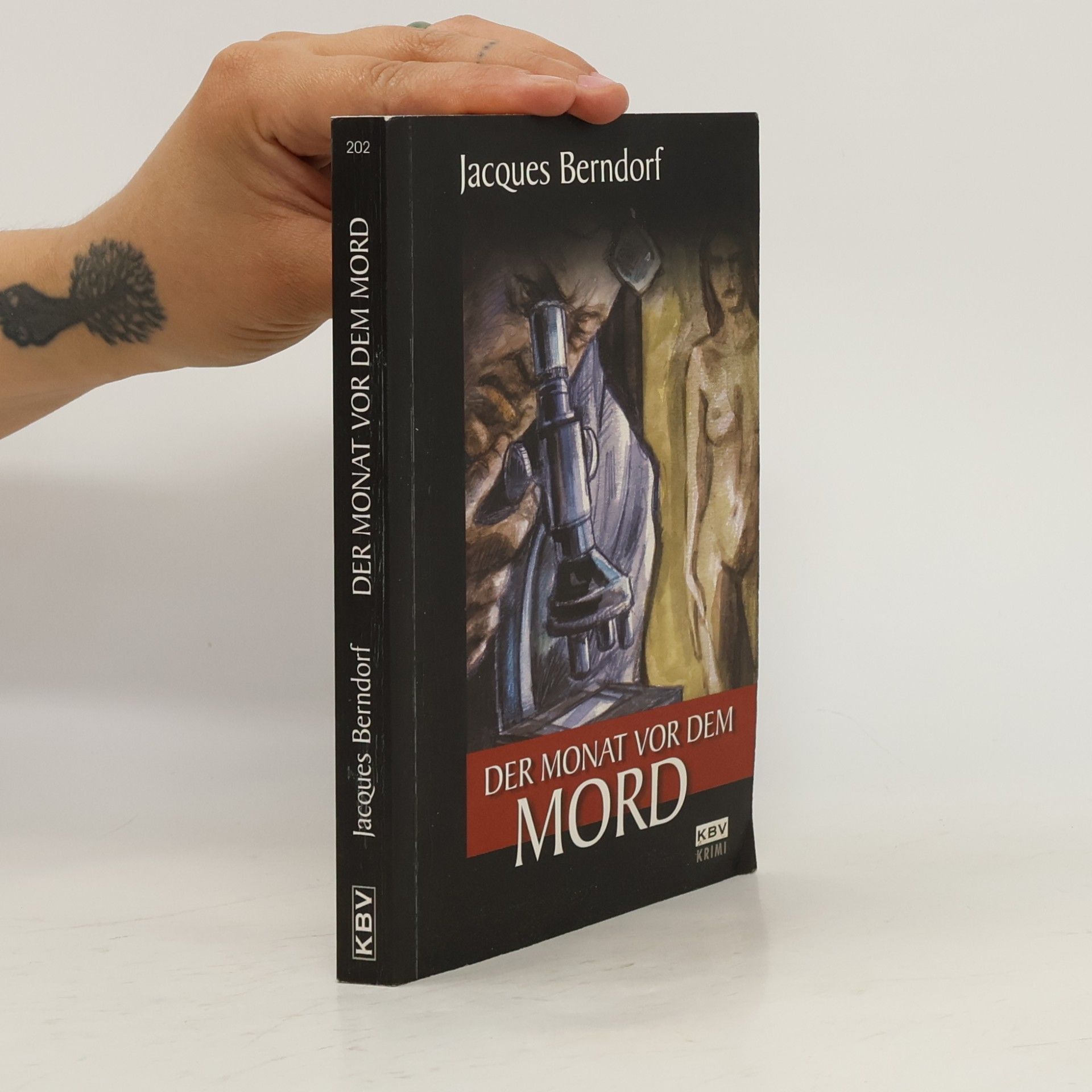 Jacques Berndorf Der Monat vor dem Mord