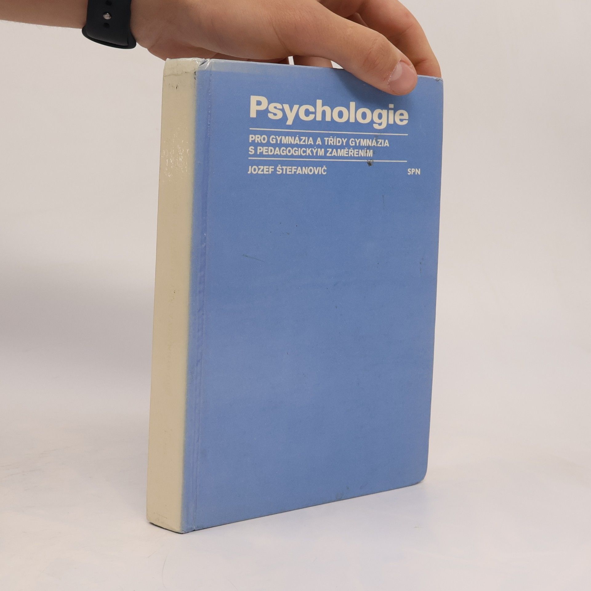 Jozef Štefanovič Psychologie pro gymnázia a třídy gymnázia s pedagogickým zaměřením