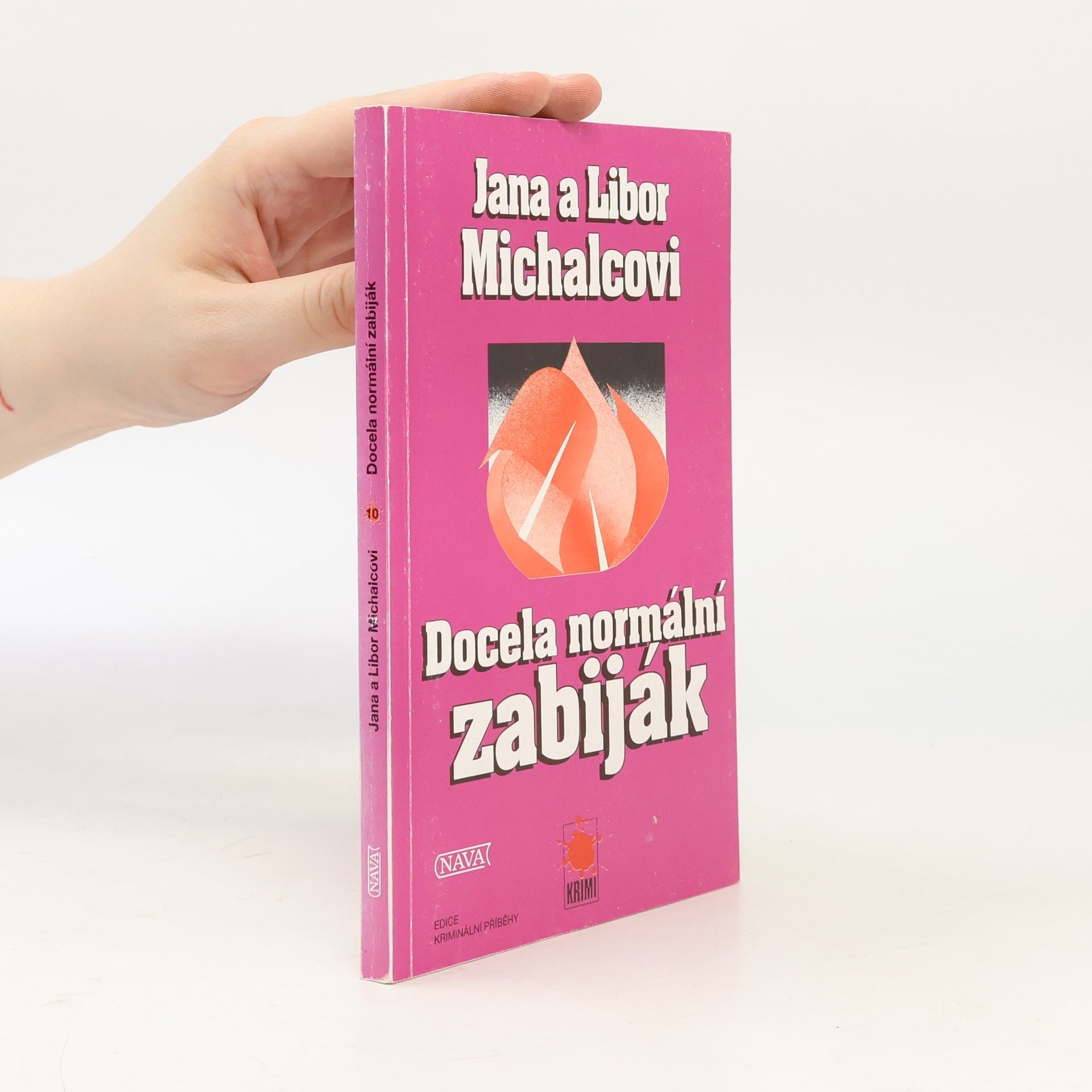 Libor Michalec Docela normální zabiják