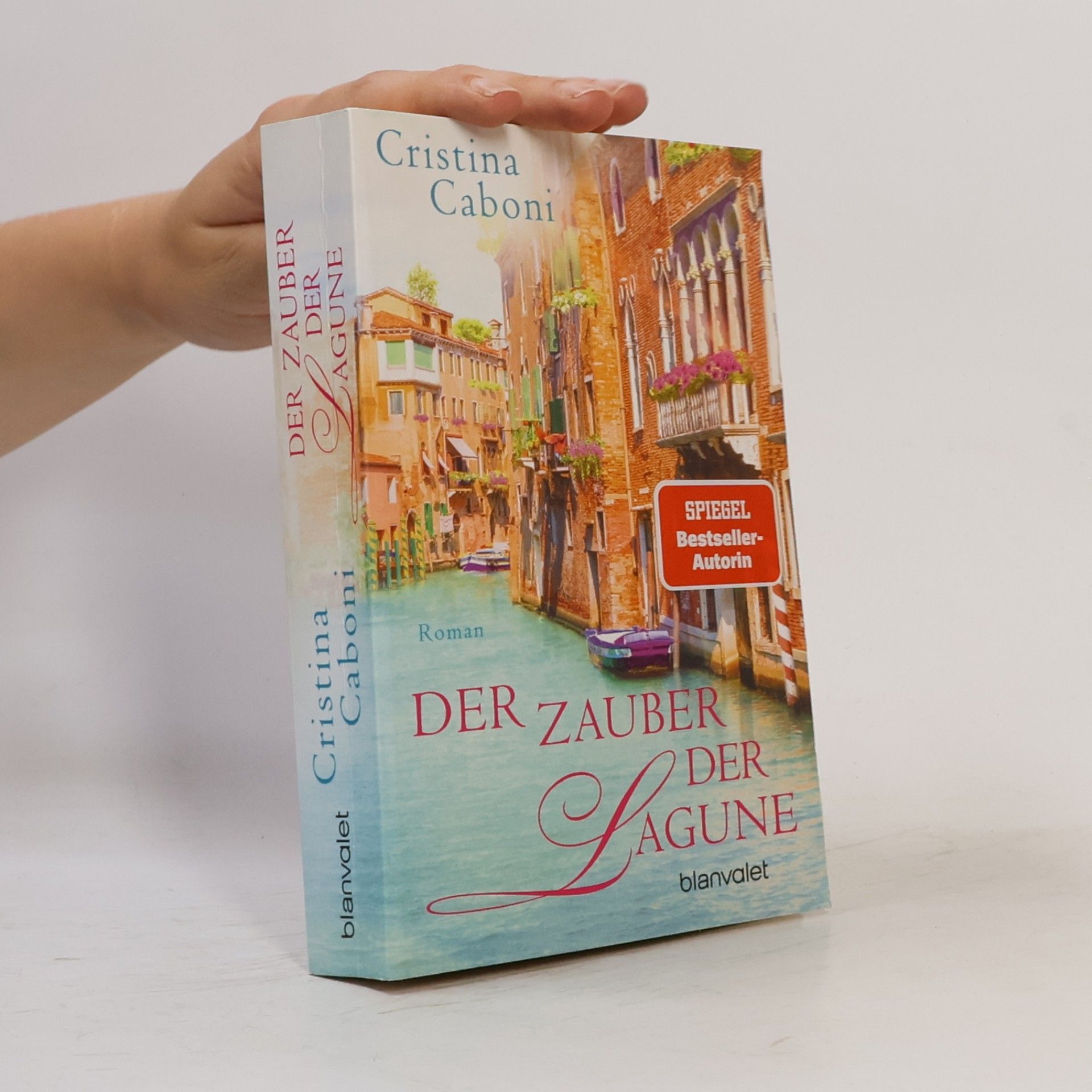 Cristina Caboni Der Zauber der Lagune