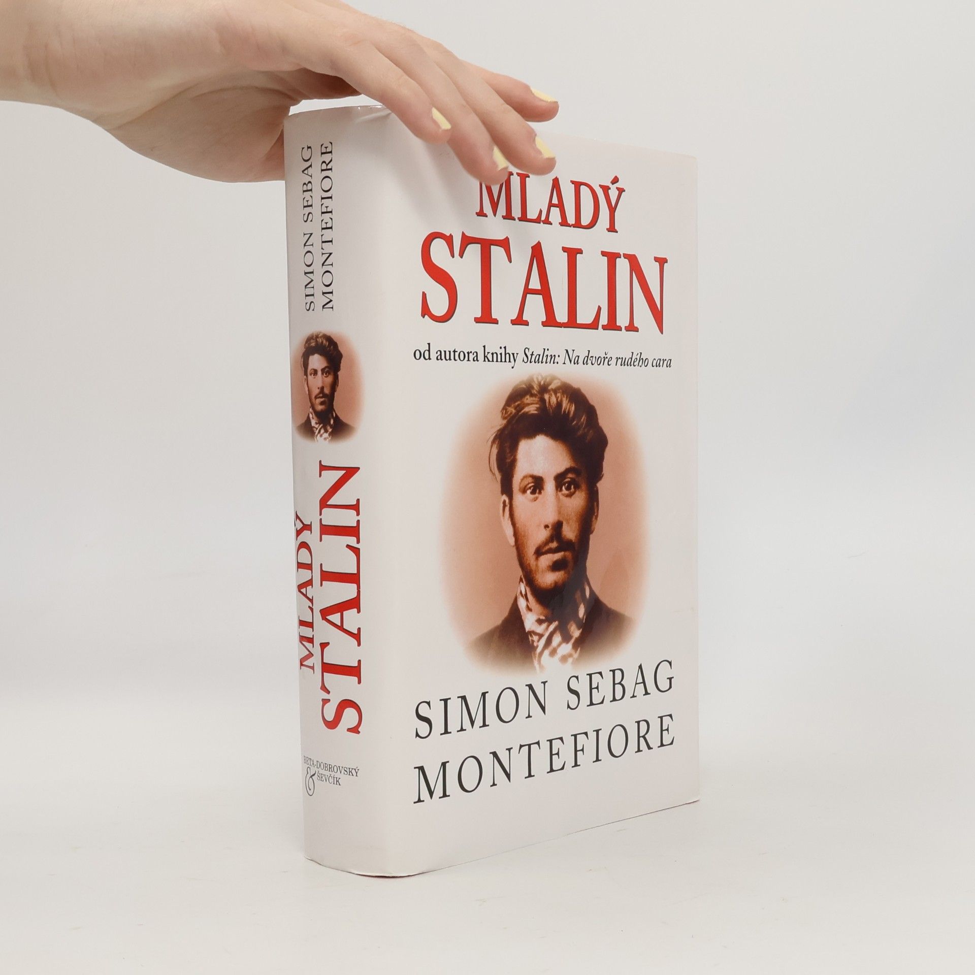 Simon Sebag Montefiore Mladý Stalin
