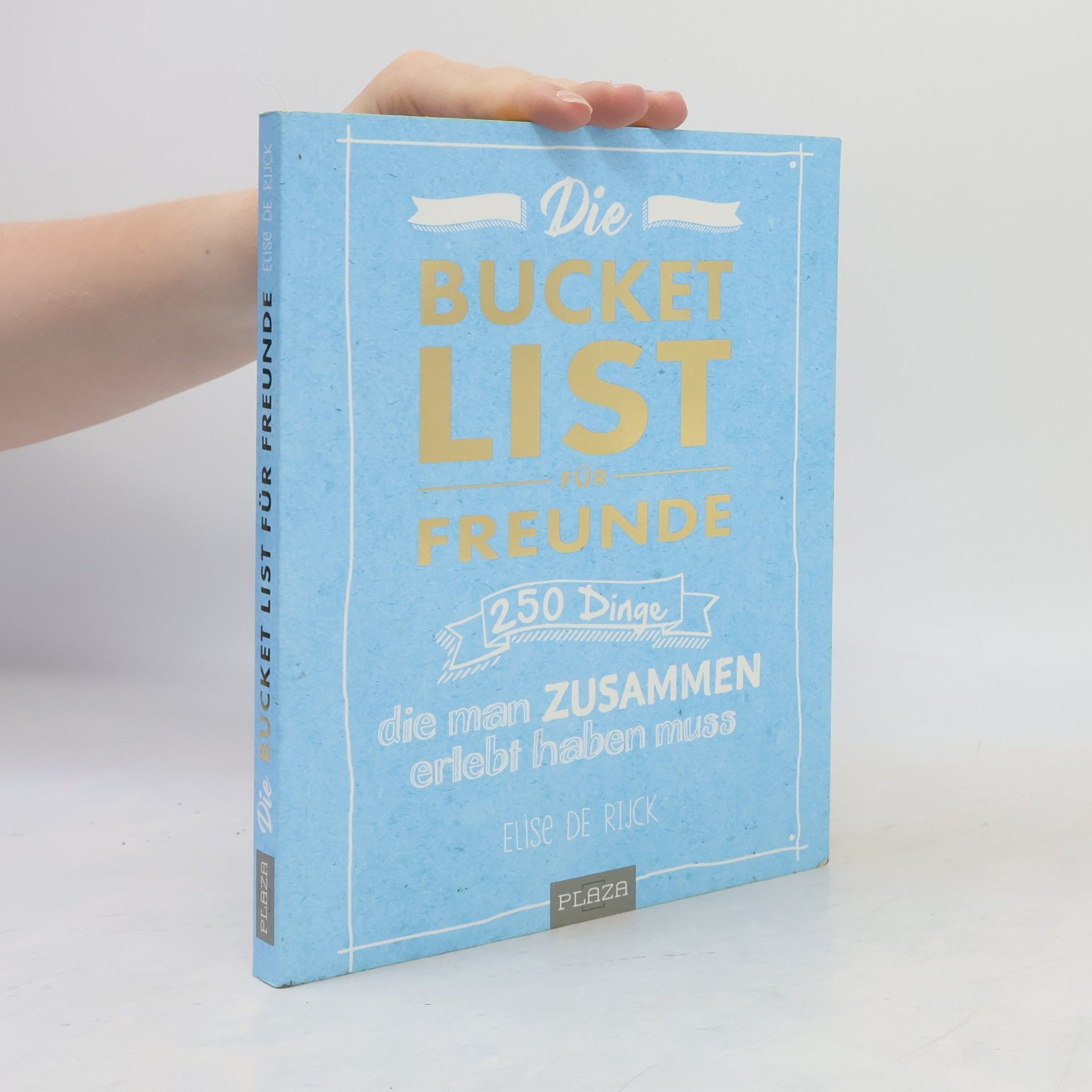 Die Bucketlist für Freunde