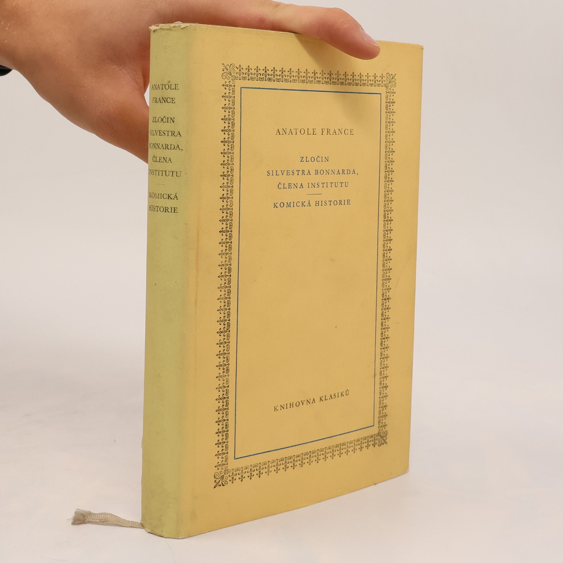 Anatole France Zločin Silvestra Bonnarda, člena Institutu