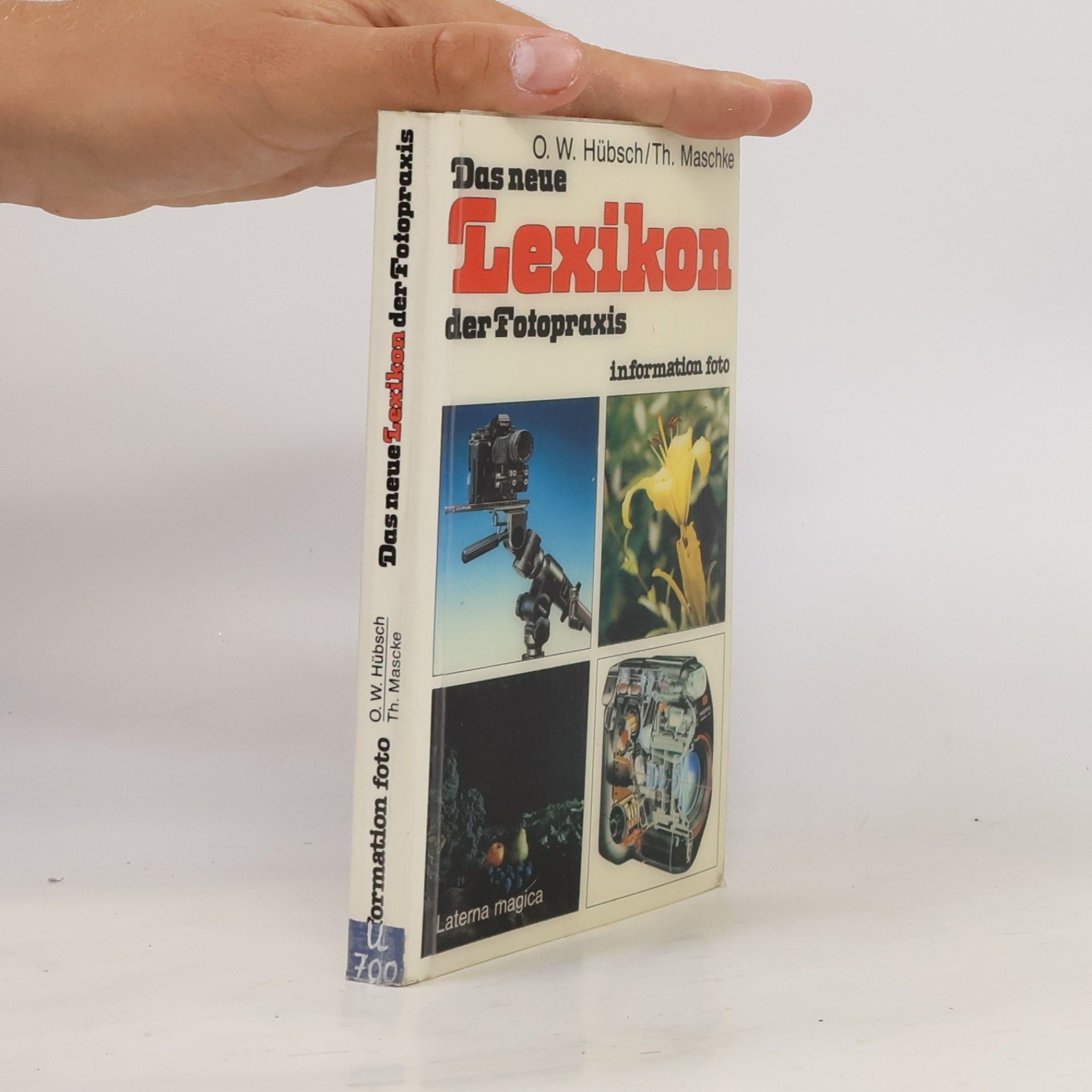 Otto W. Hübsch Das neue Lexikon der Fotopraxis