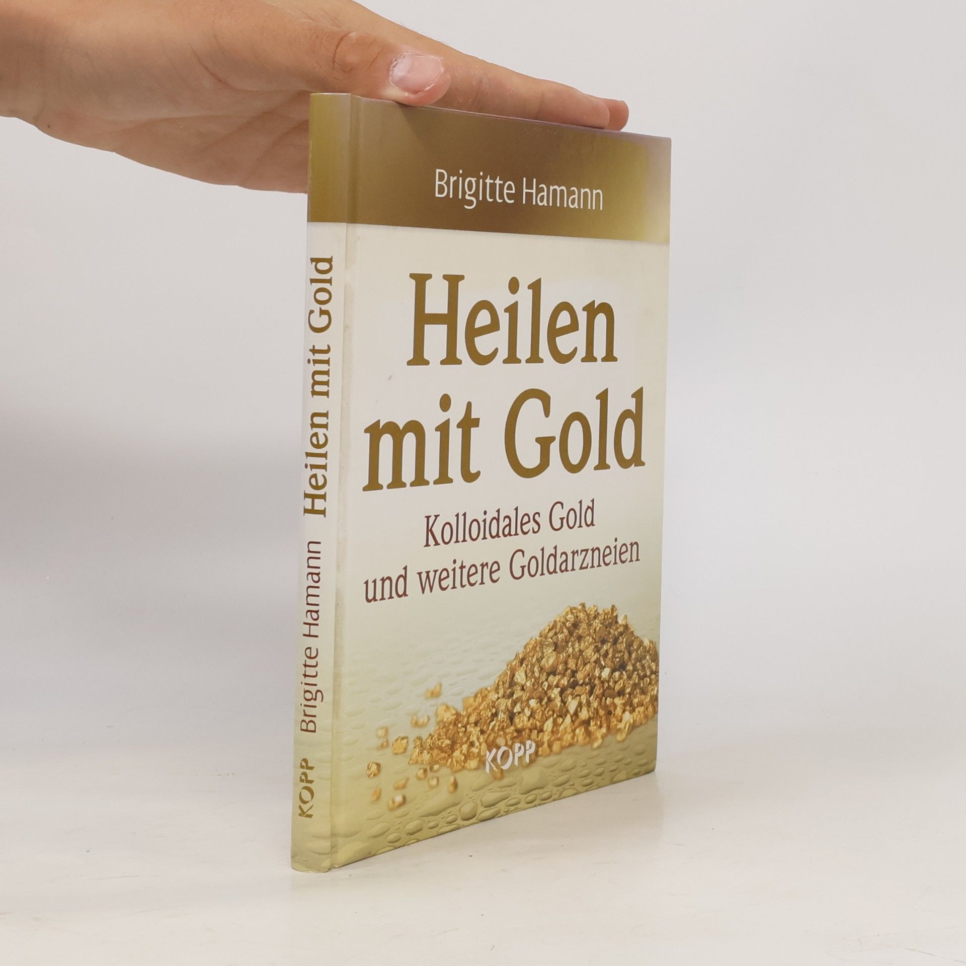 Autorenkollektiv Heilen mit Gold